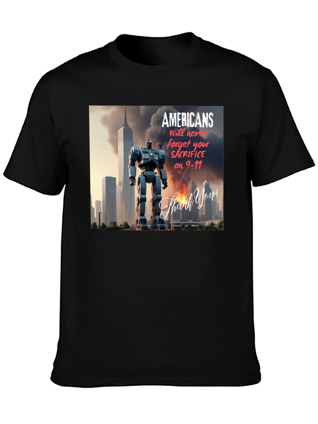 Americans Will Never Forget T-Shirt