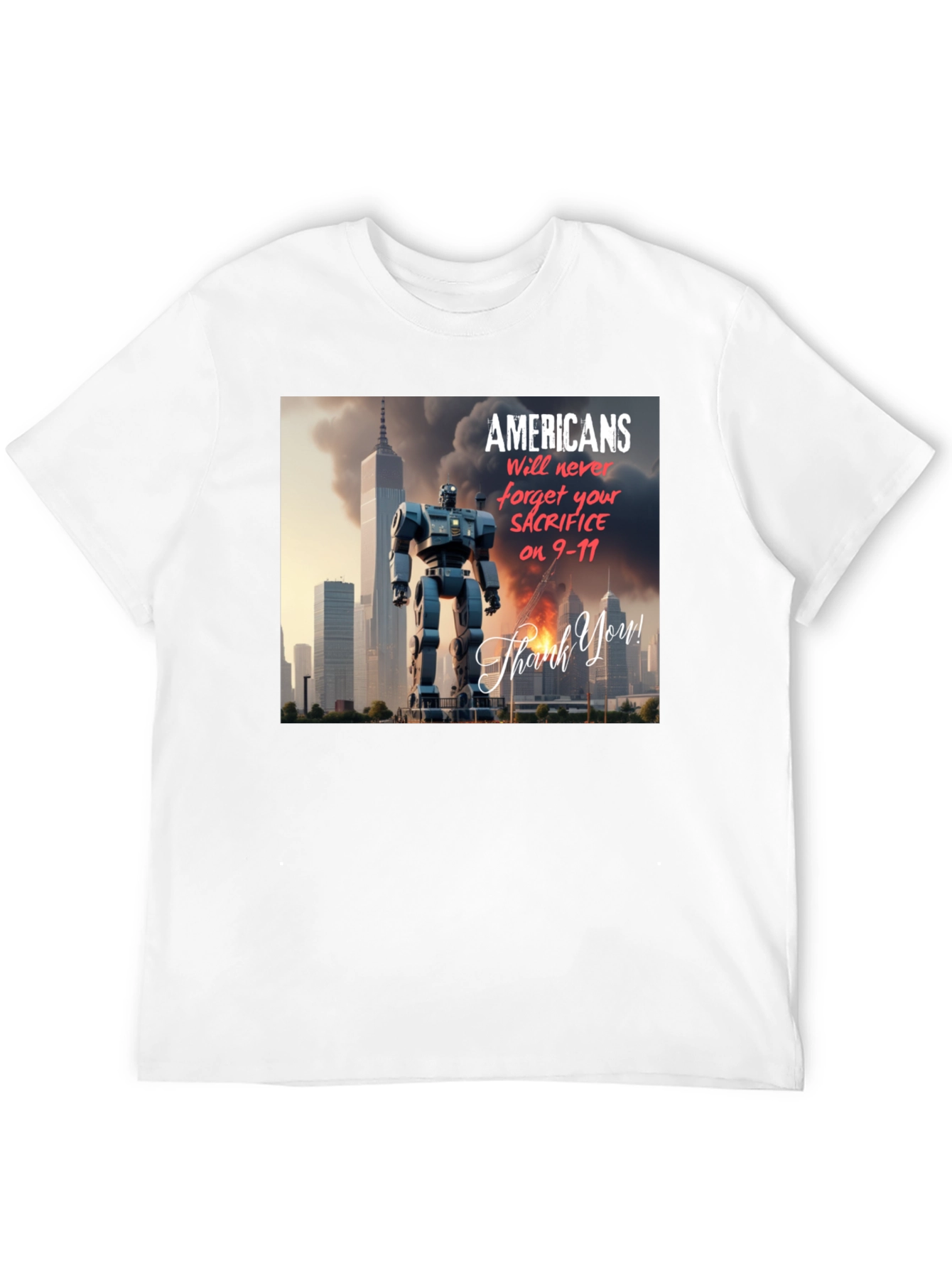 Americans Will Never Forget T-Shirt