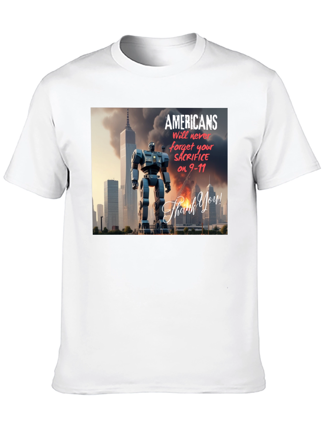 Americans Will Never Forget T-Shirt