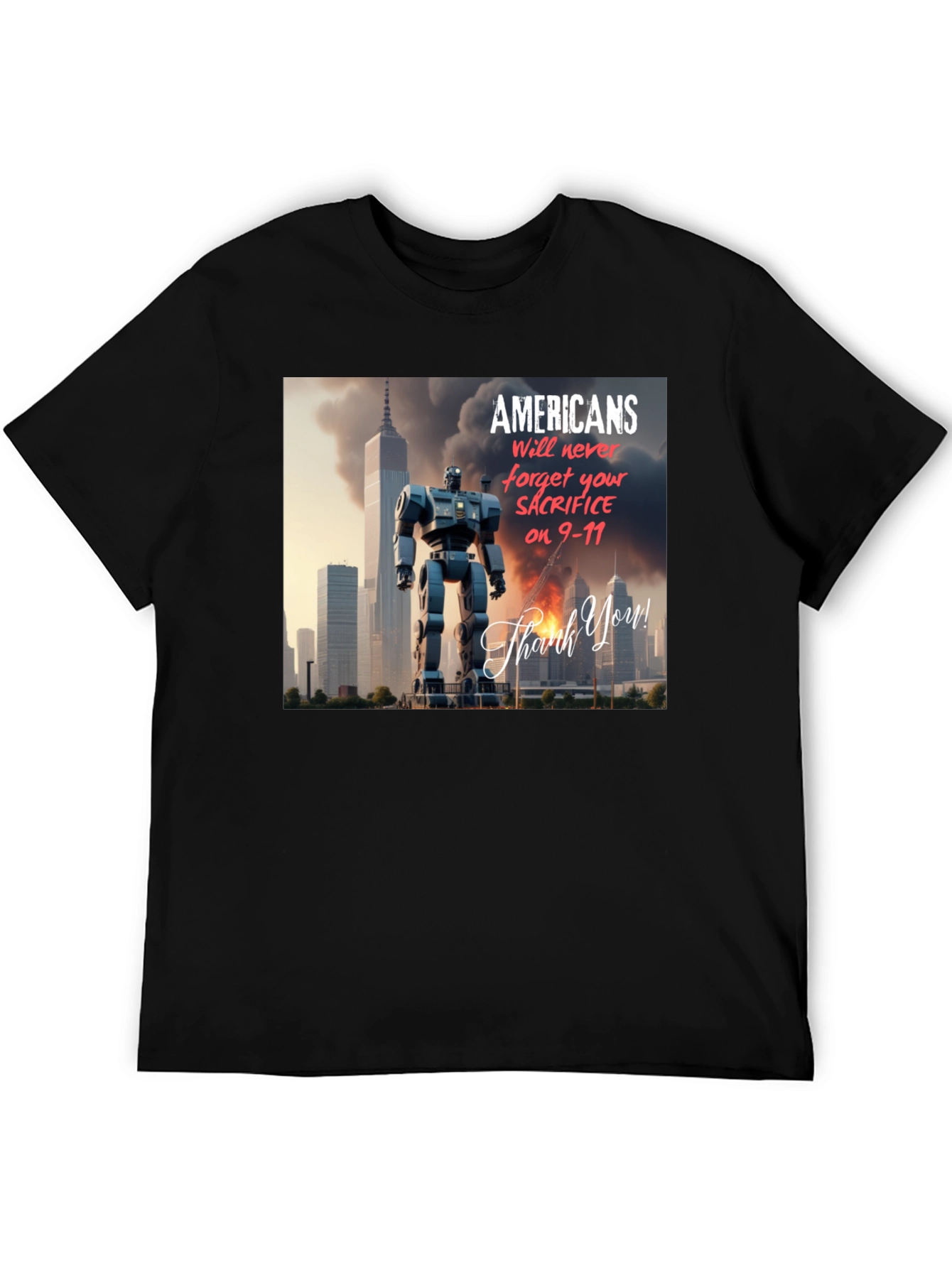 Americans Will Never Forget T-Shirt