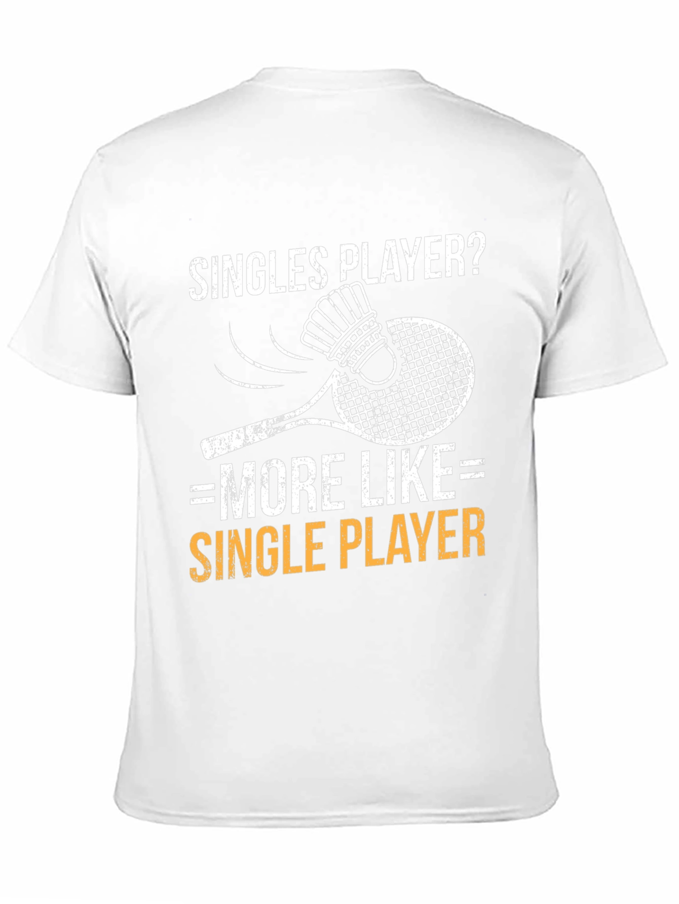 Singles Player Graphic Tee - Badminton Lover