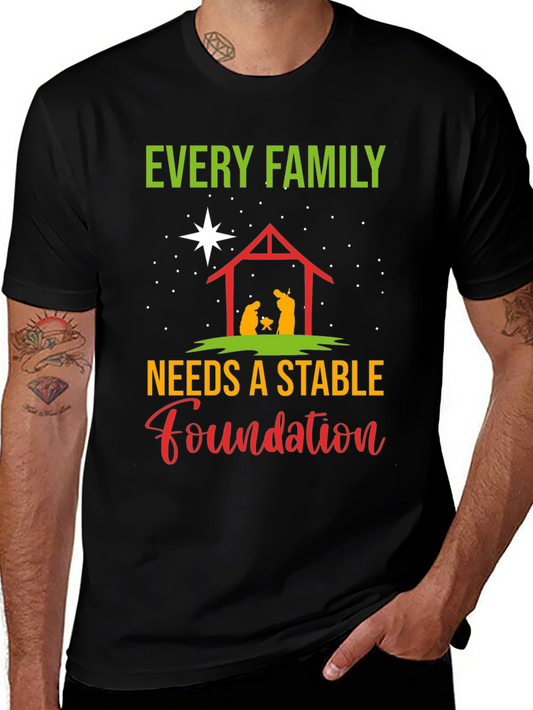 Every Family Needs a Stable Foundation T-Shirt
