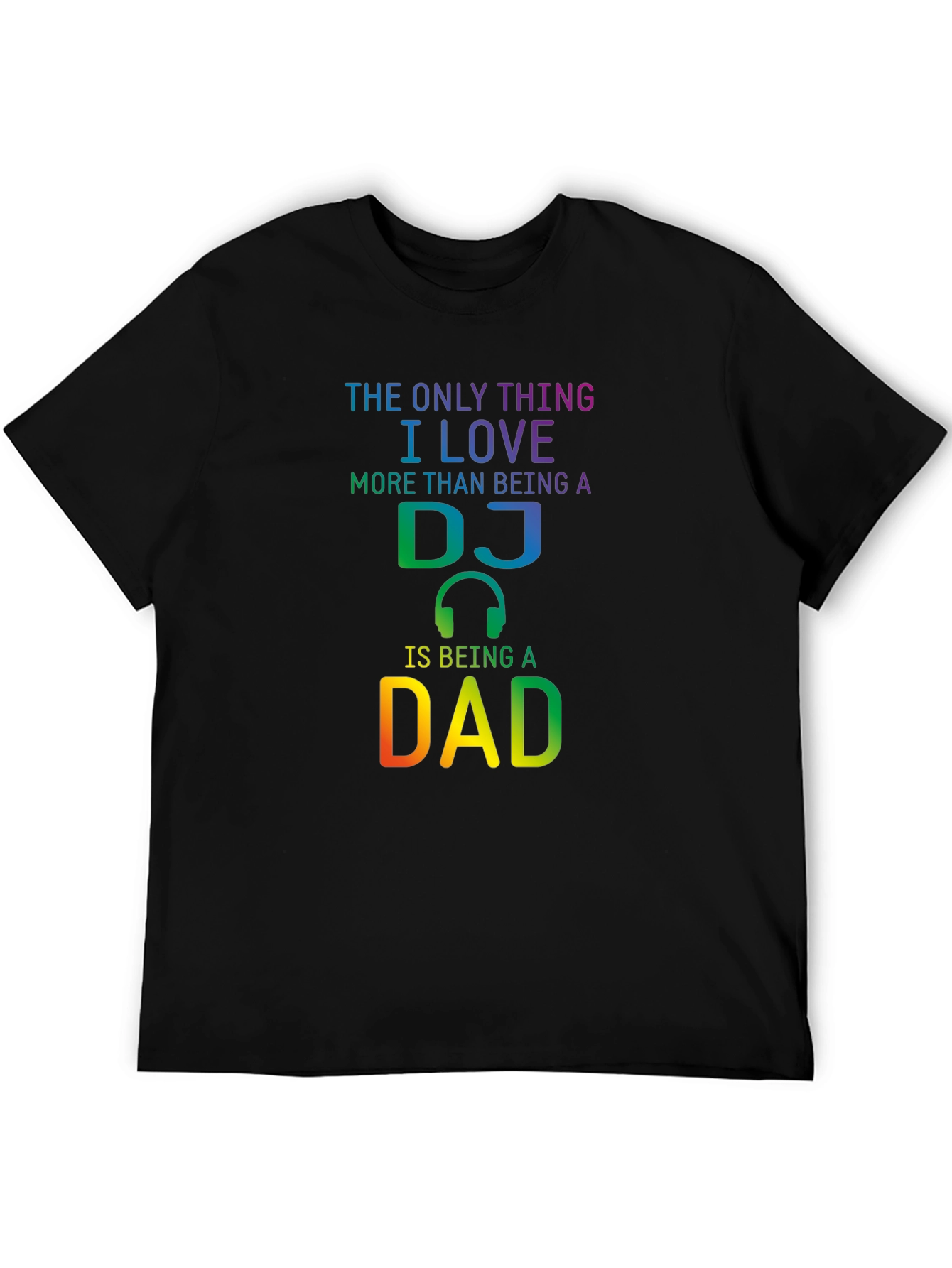 DJ Dad T-Shirt - Music Loving Fathers Day Gift