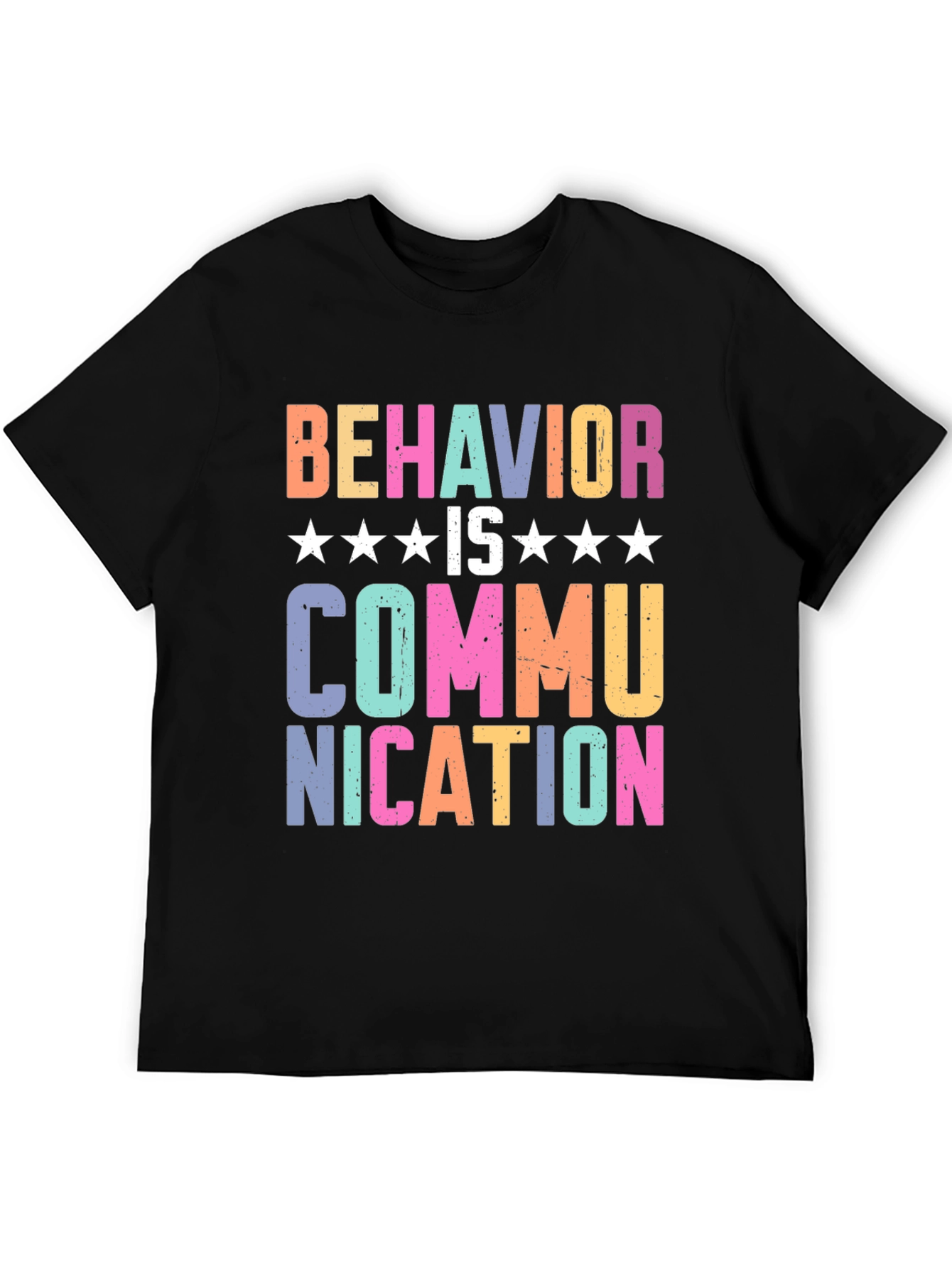 Behavior is Communication T-Shirt