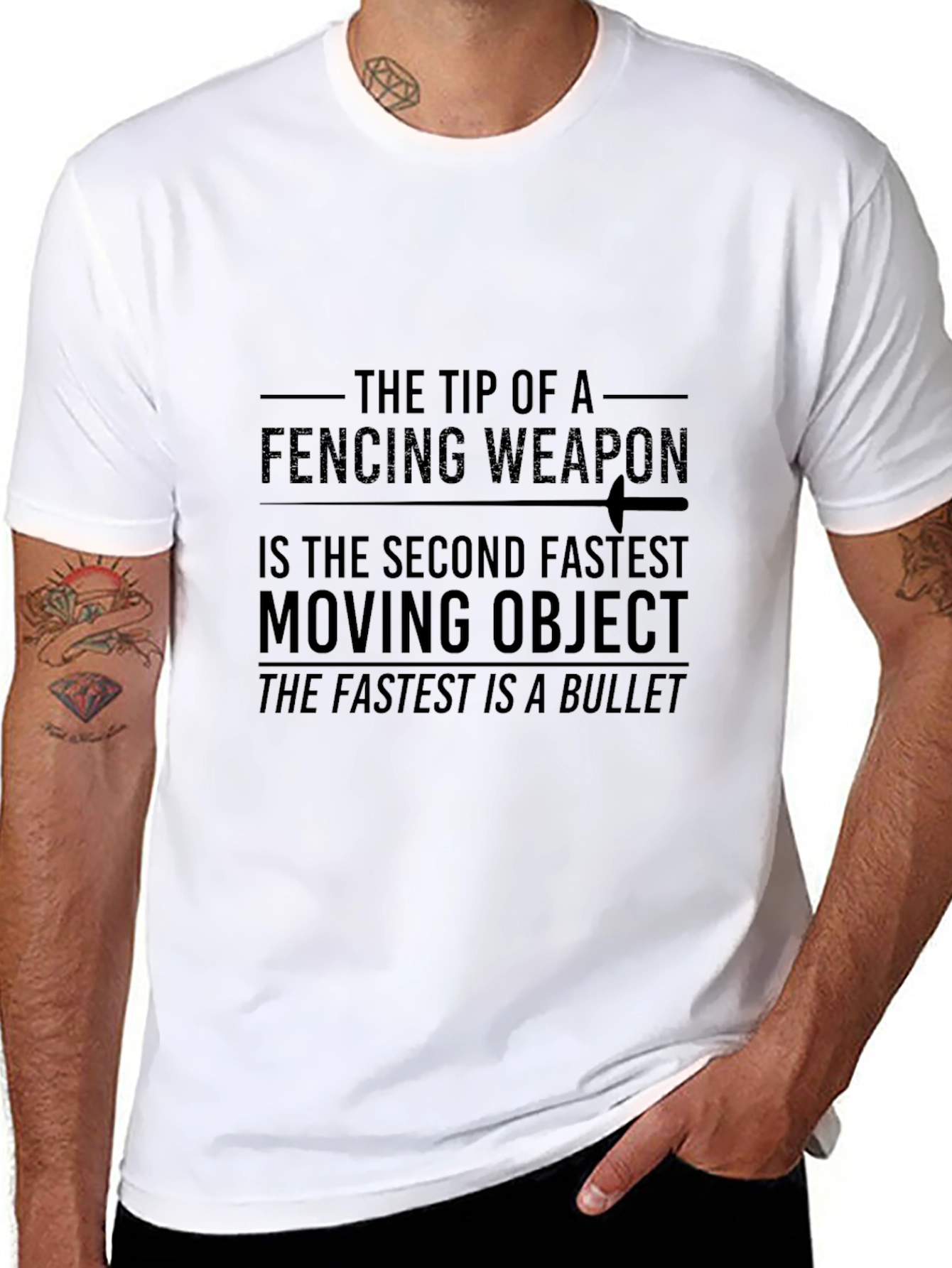 Fencing Weapon Second Fastest Moving Object T-Shirt