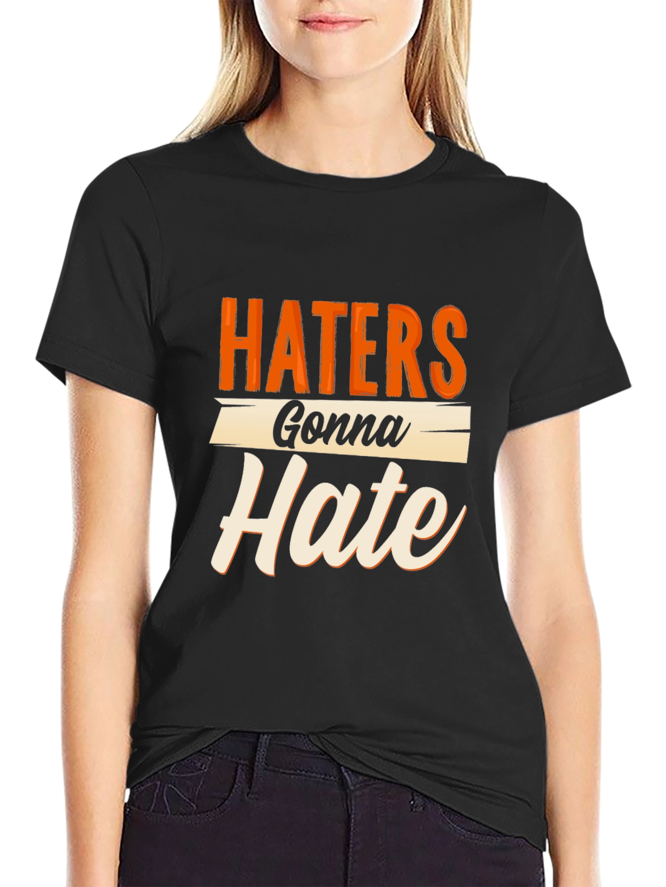 Haters Gonna Hate Graphic Tee - Trendy Sarcastic T-Shirt