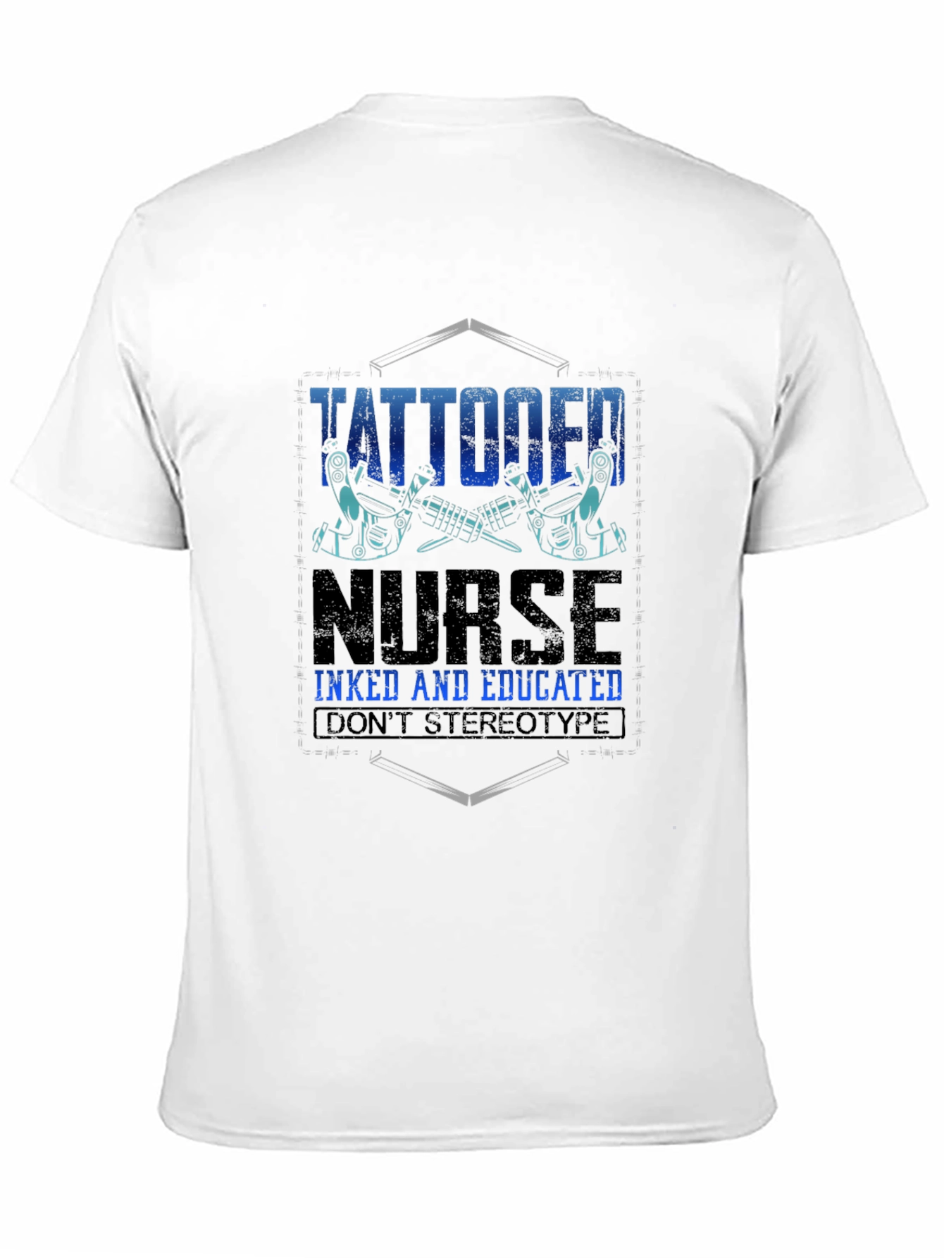 Tattooed Nurse T-Shirt - Inked and Educated