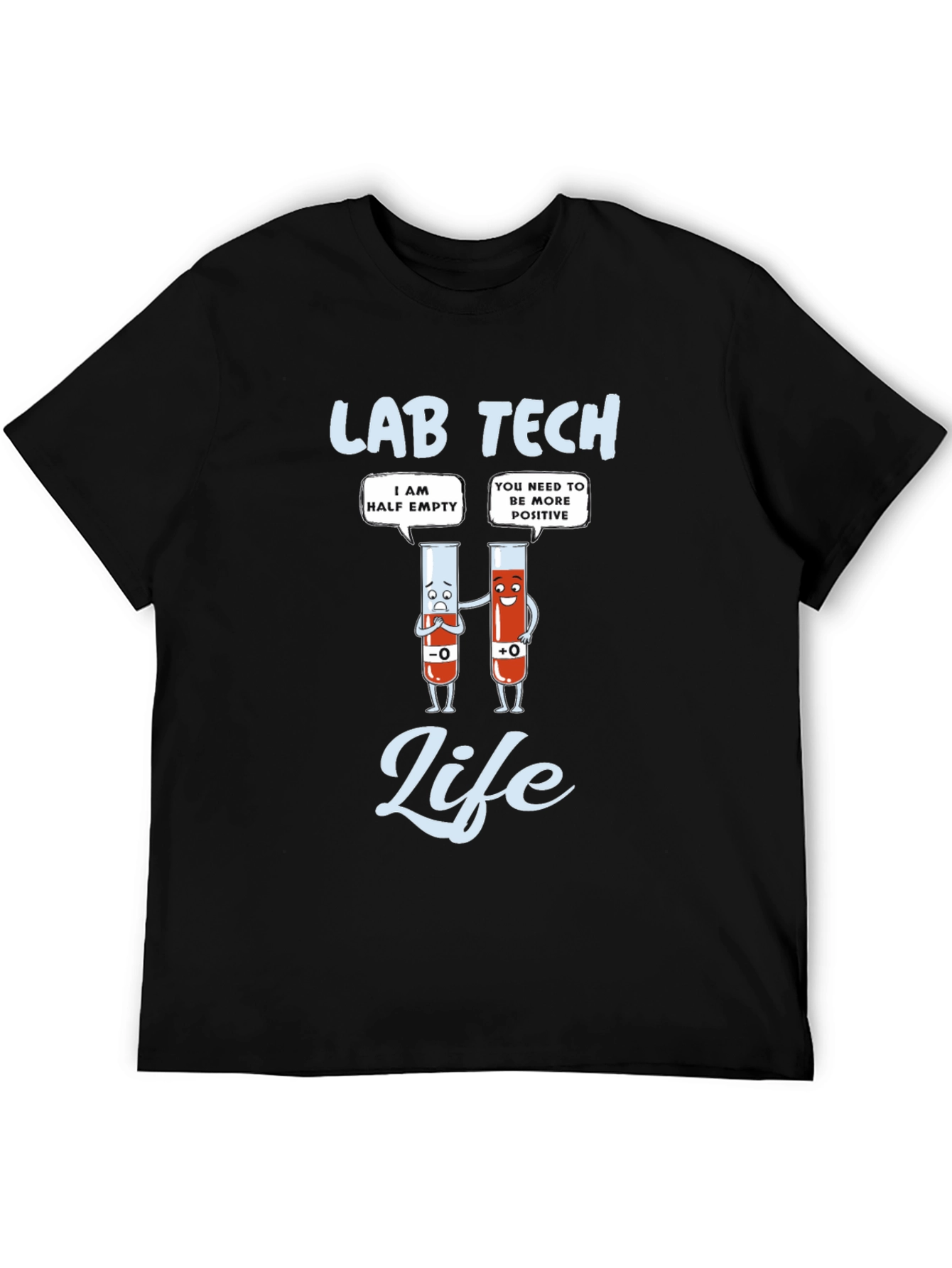 Lab Tech Life T-Shirt