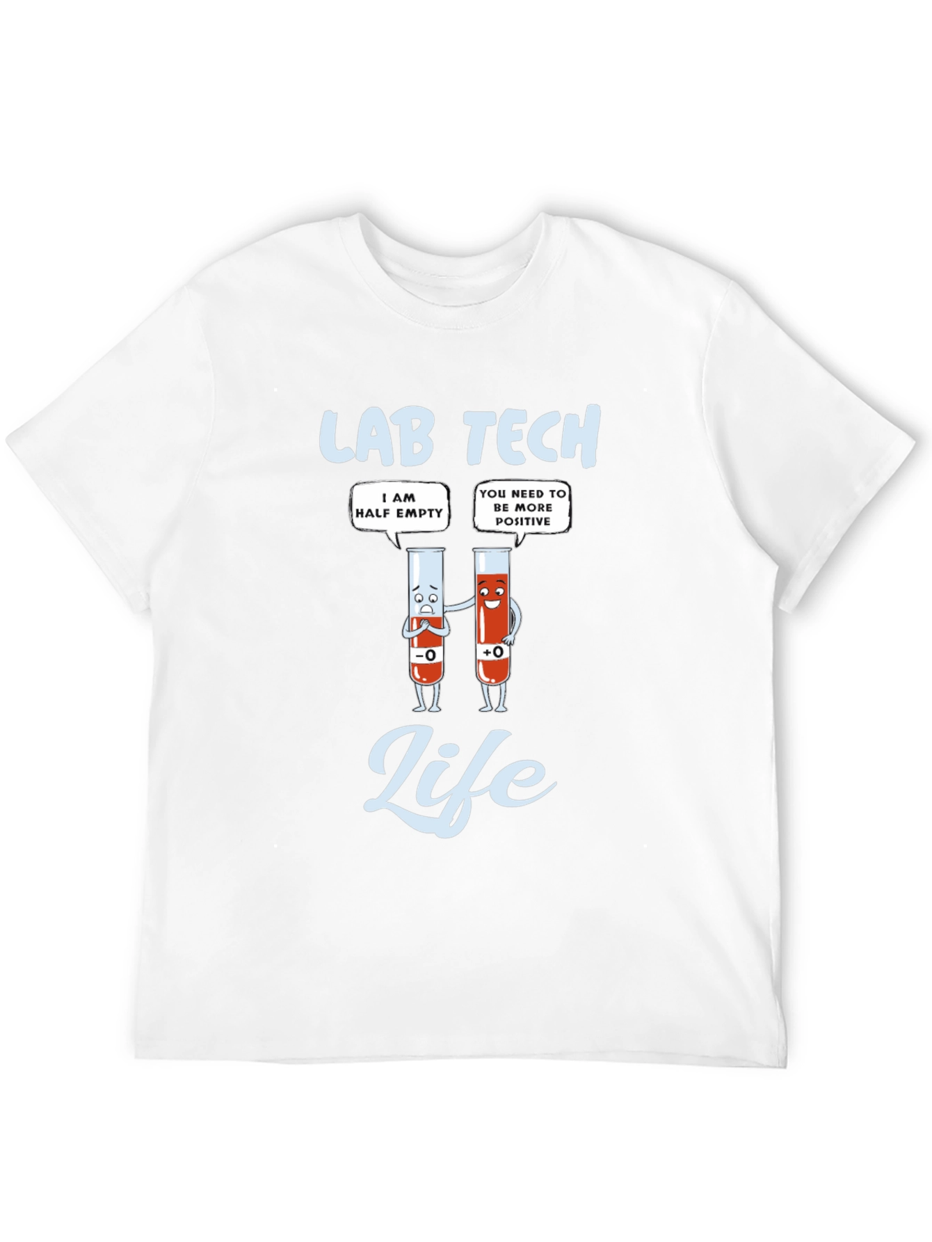 Lab Tech Life T-Shirt