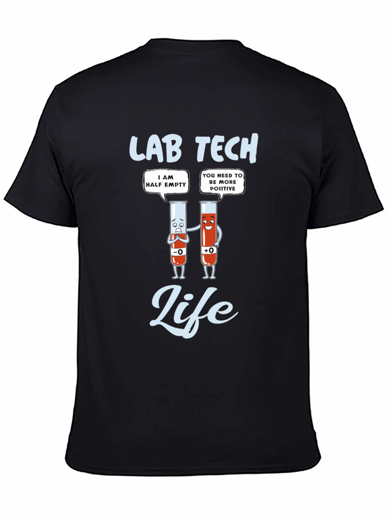 Lab Tech Life T-Shirt