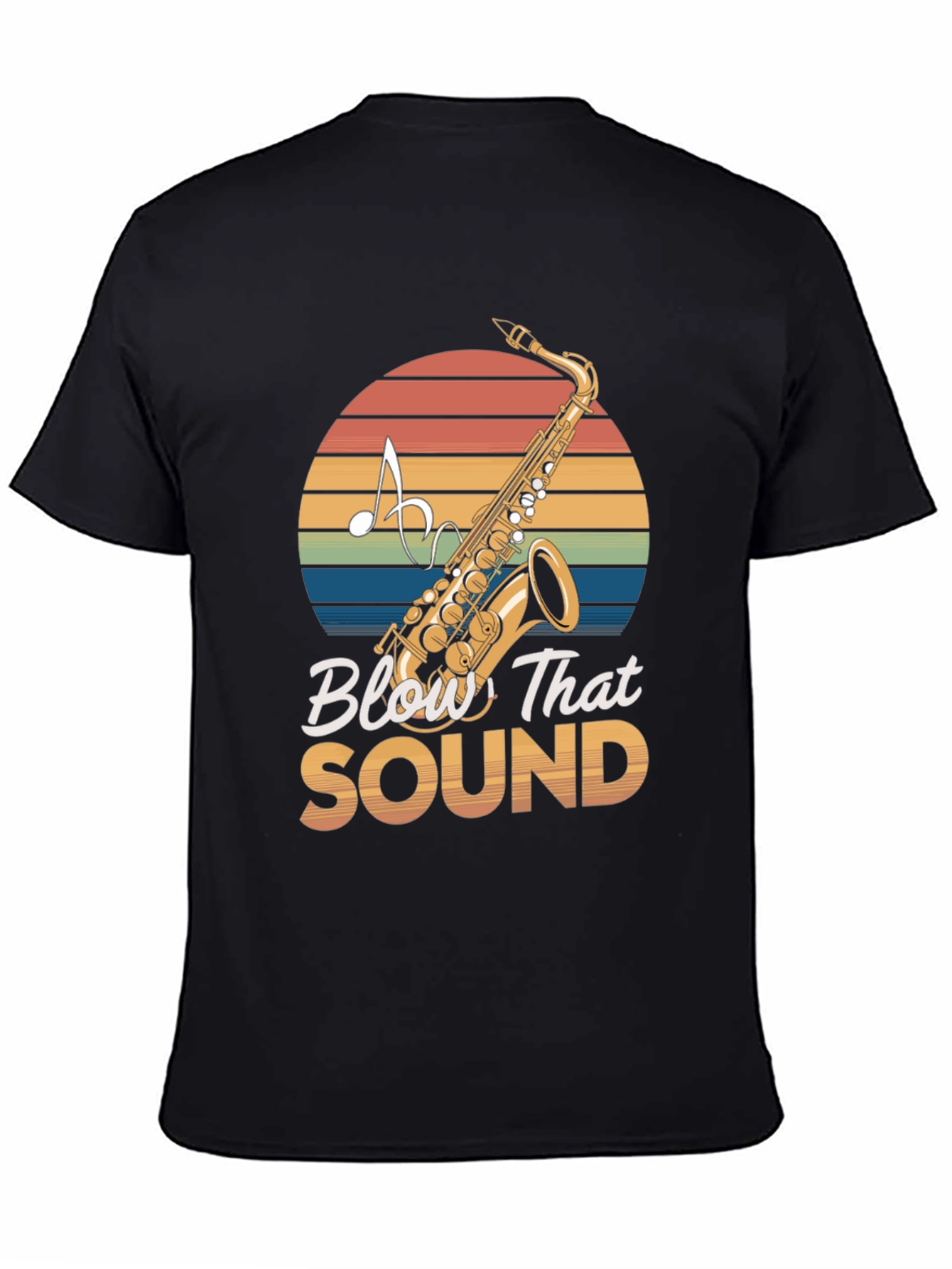Blow That Sound Saxophone T-Shirt