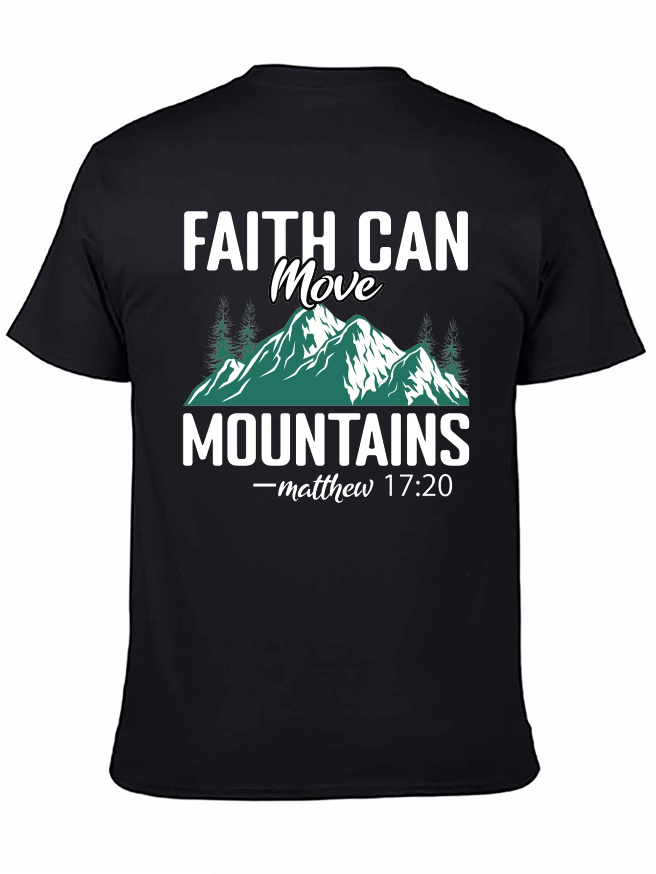 Faith Can Move Mountains Graphic Tee