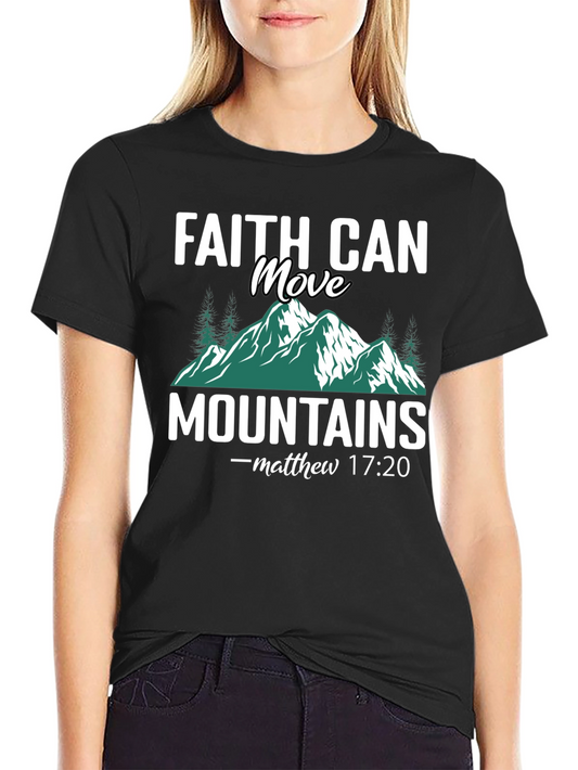 Faith Can Move Mountains Graphic Tee