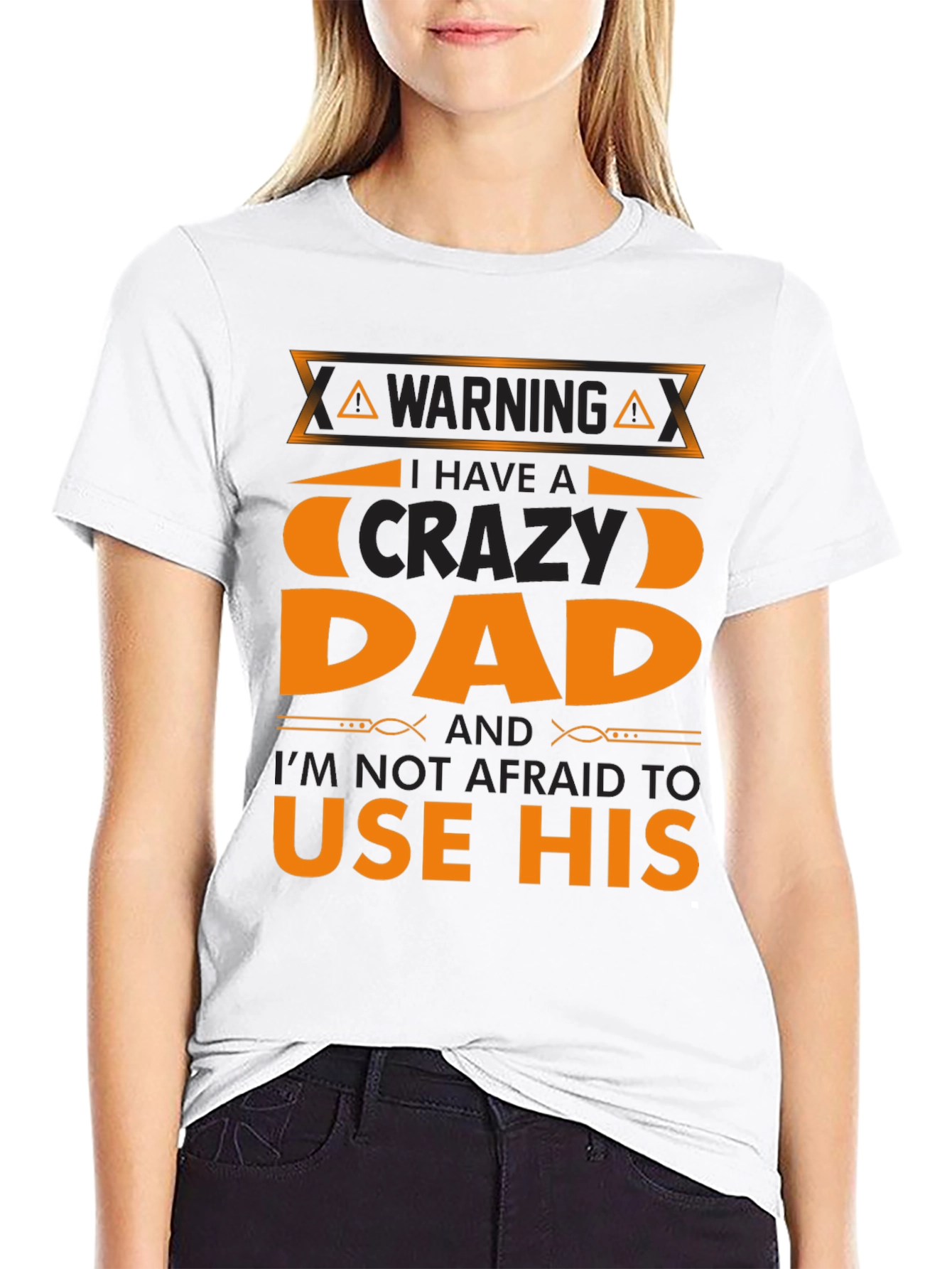 Crazy Dad T-Shirt - Warning Use His Powers!
