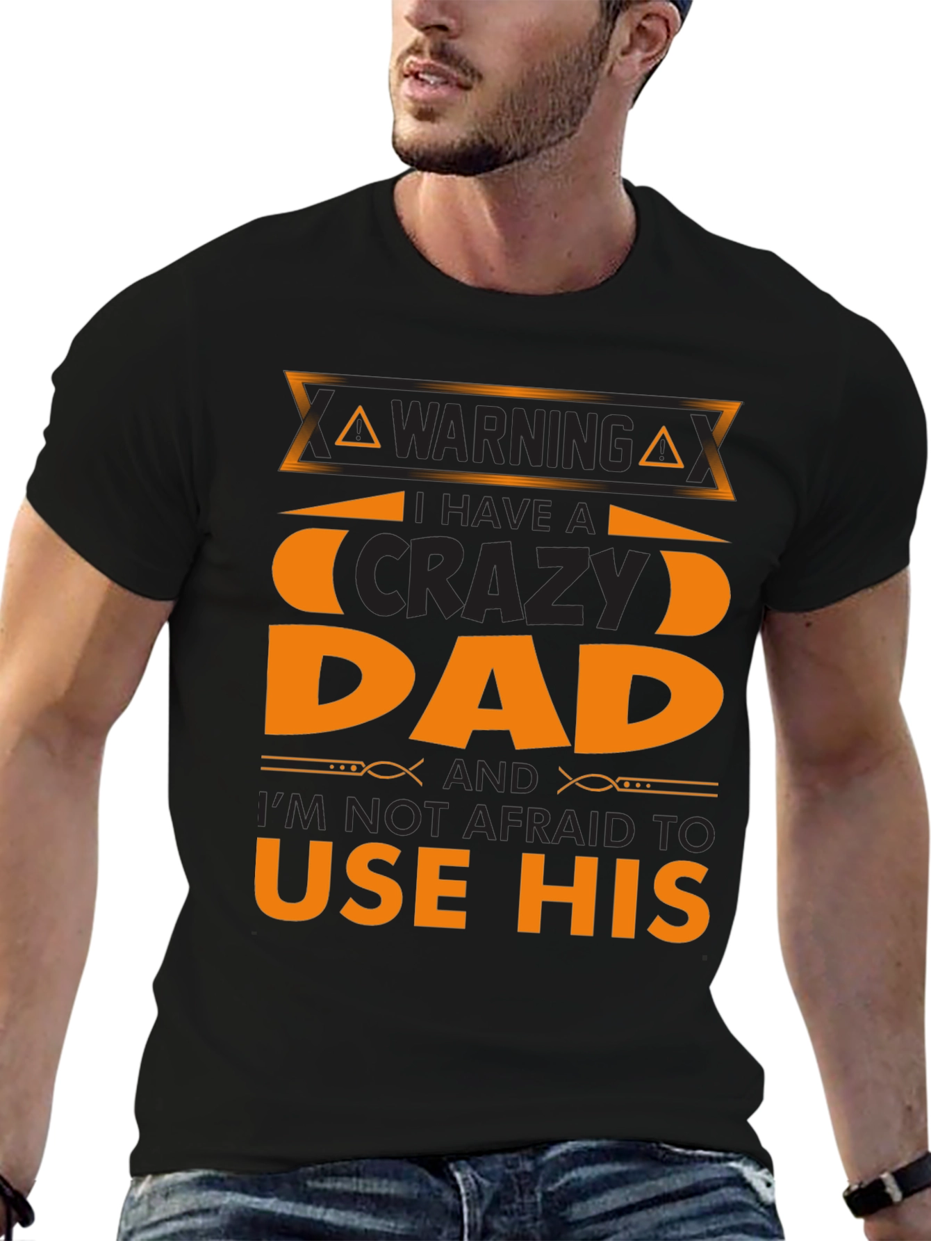 Crazy Dad T-Shirt - Warning Use His Powers!