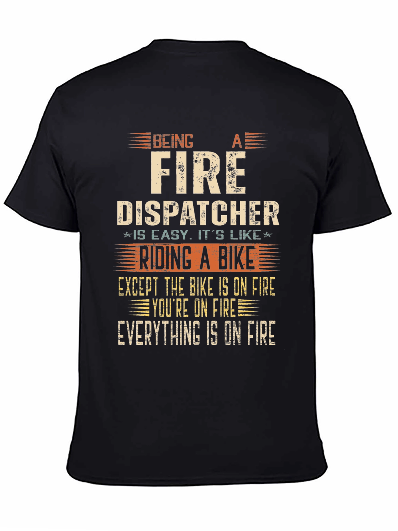 Fire Dispatcher On Fire T-Shirt