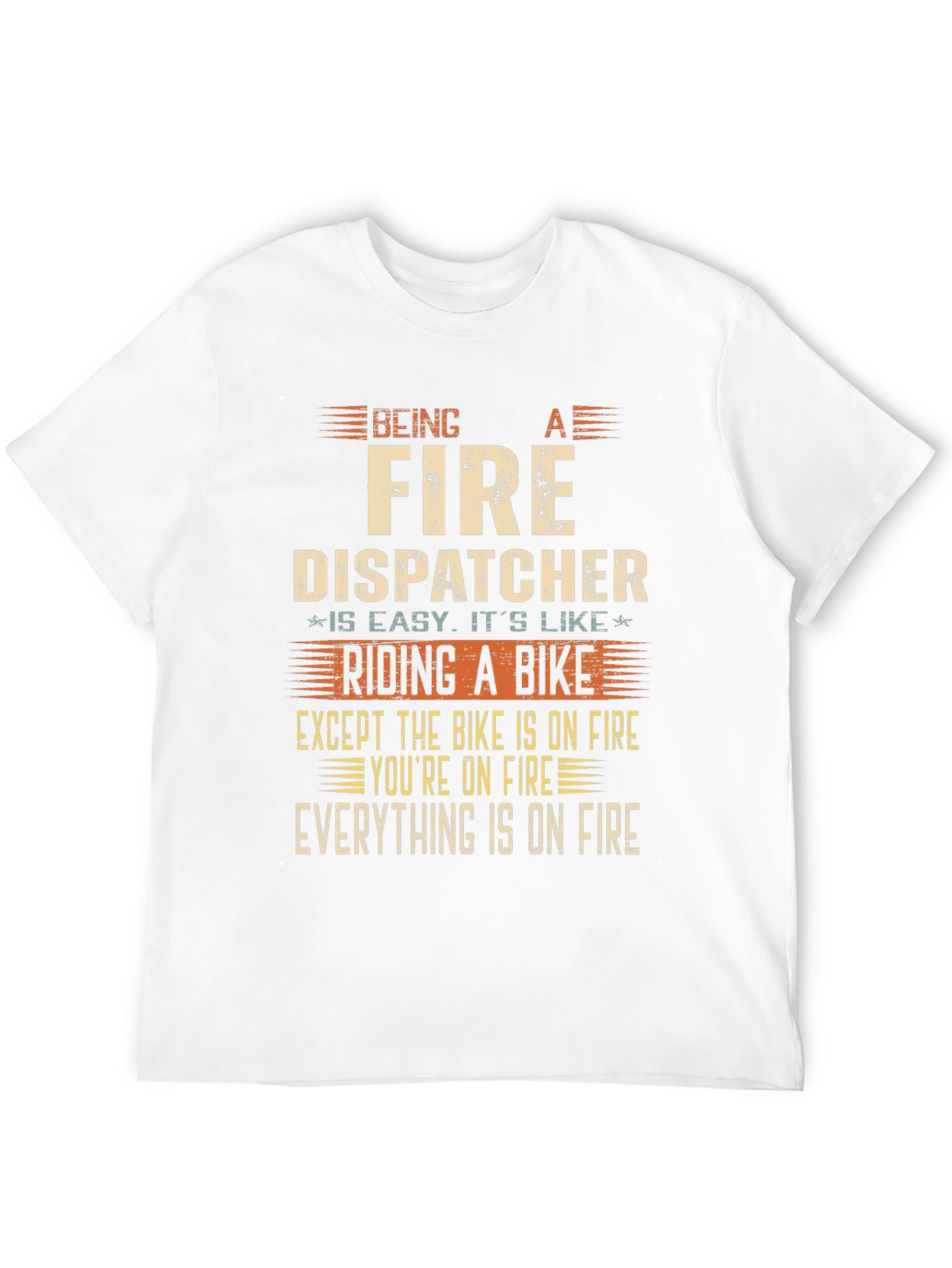 Fire Dispatcher On Fire T-Shirt