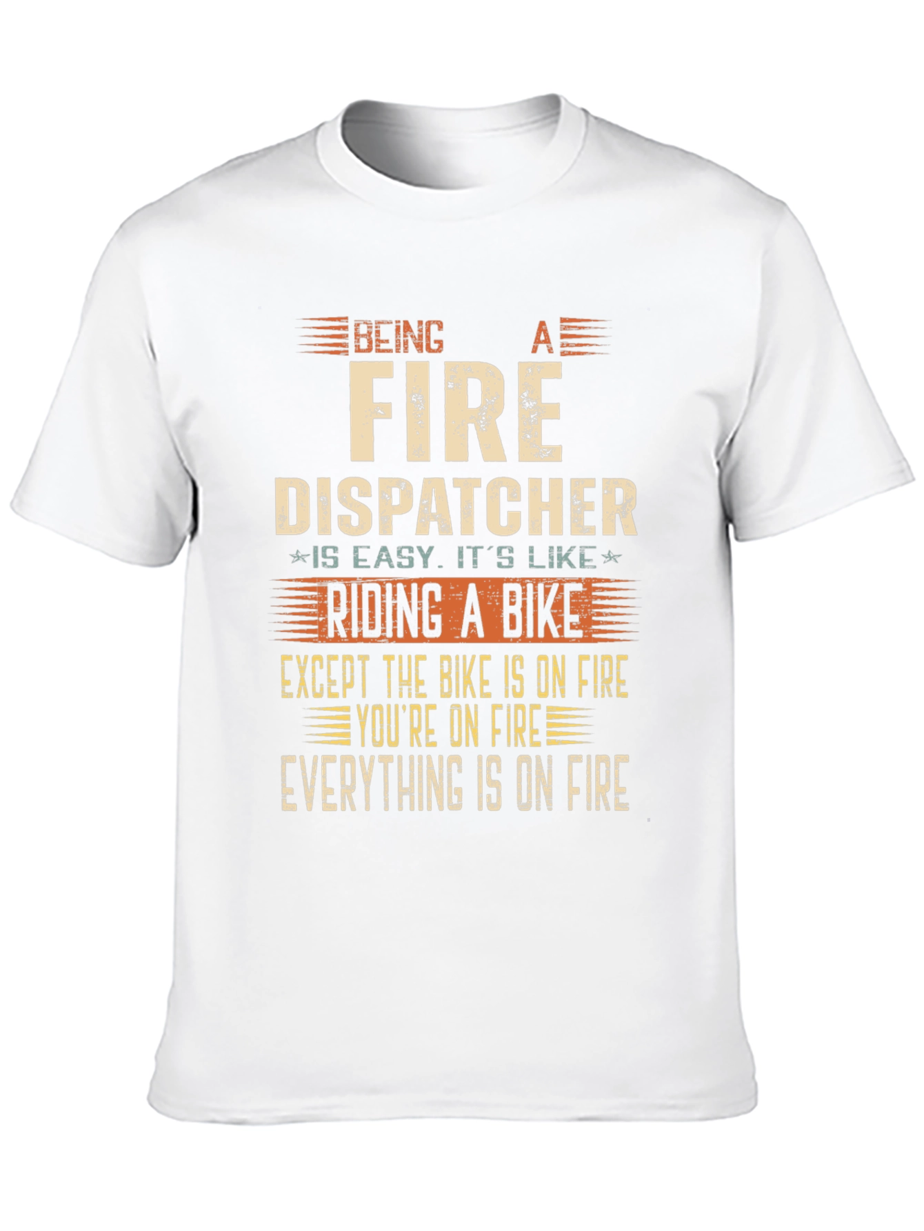 Fire Dispatcher On Fire T-Shirt