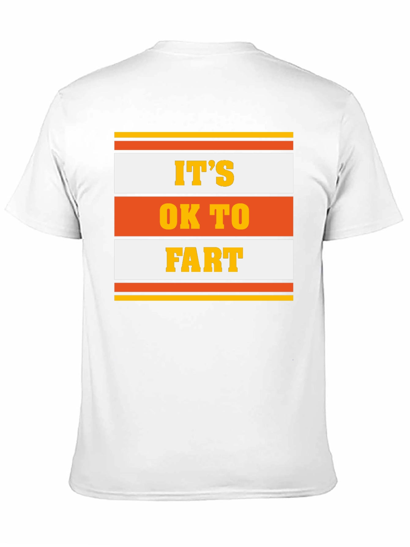 Its Ok To Fart Graphic Tee