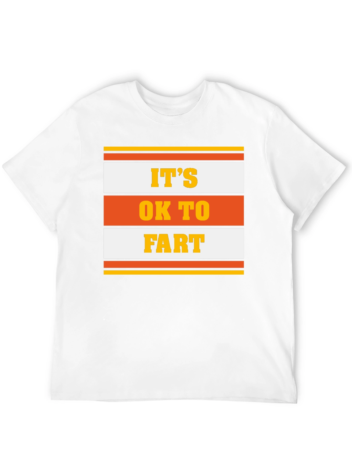 Its Ok To Fart Graphic Tee