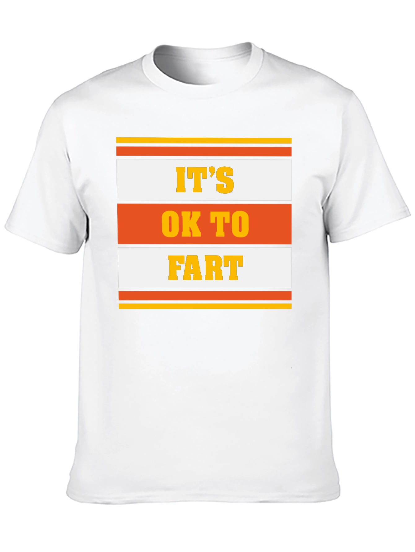 Its Ok To Fart Graphic Tee