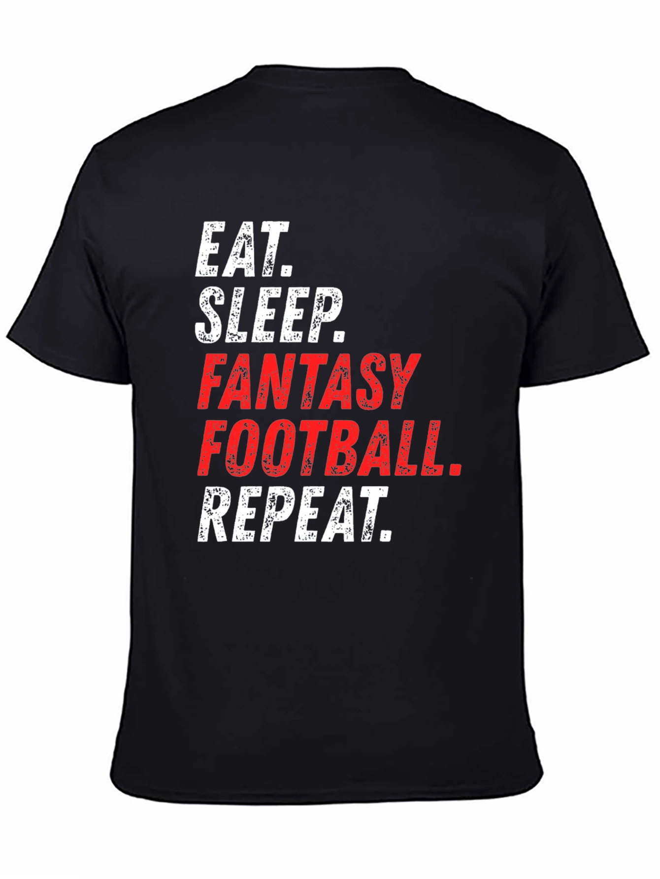 Eat Sleep Fantasy Football Repeat Black T-Shirt
