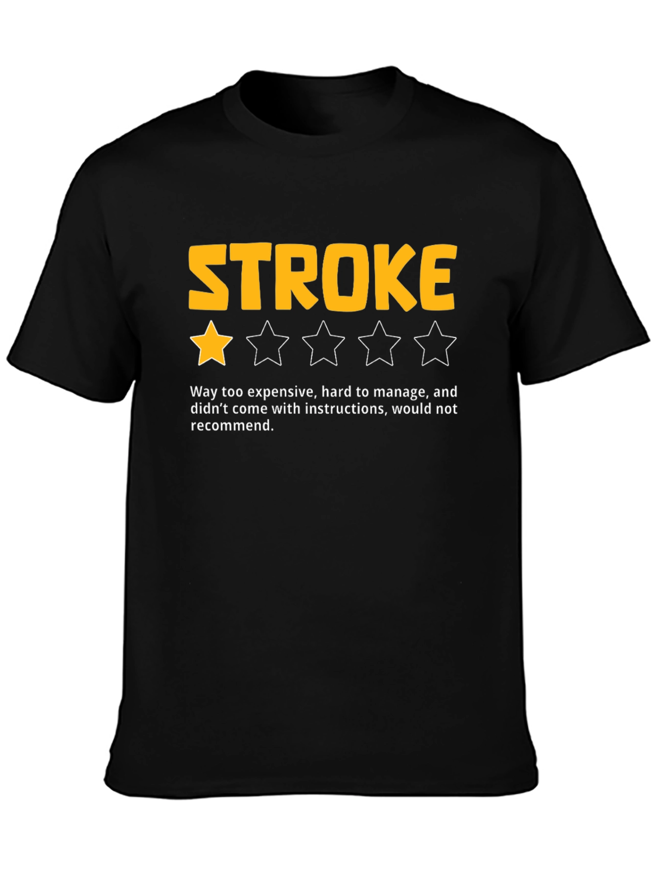 Funny Stroke One-Star Review Black T-Shirt
