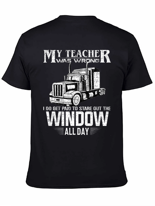 My Teacher Was Wrong Trucker T-Shirt