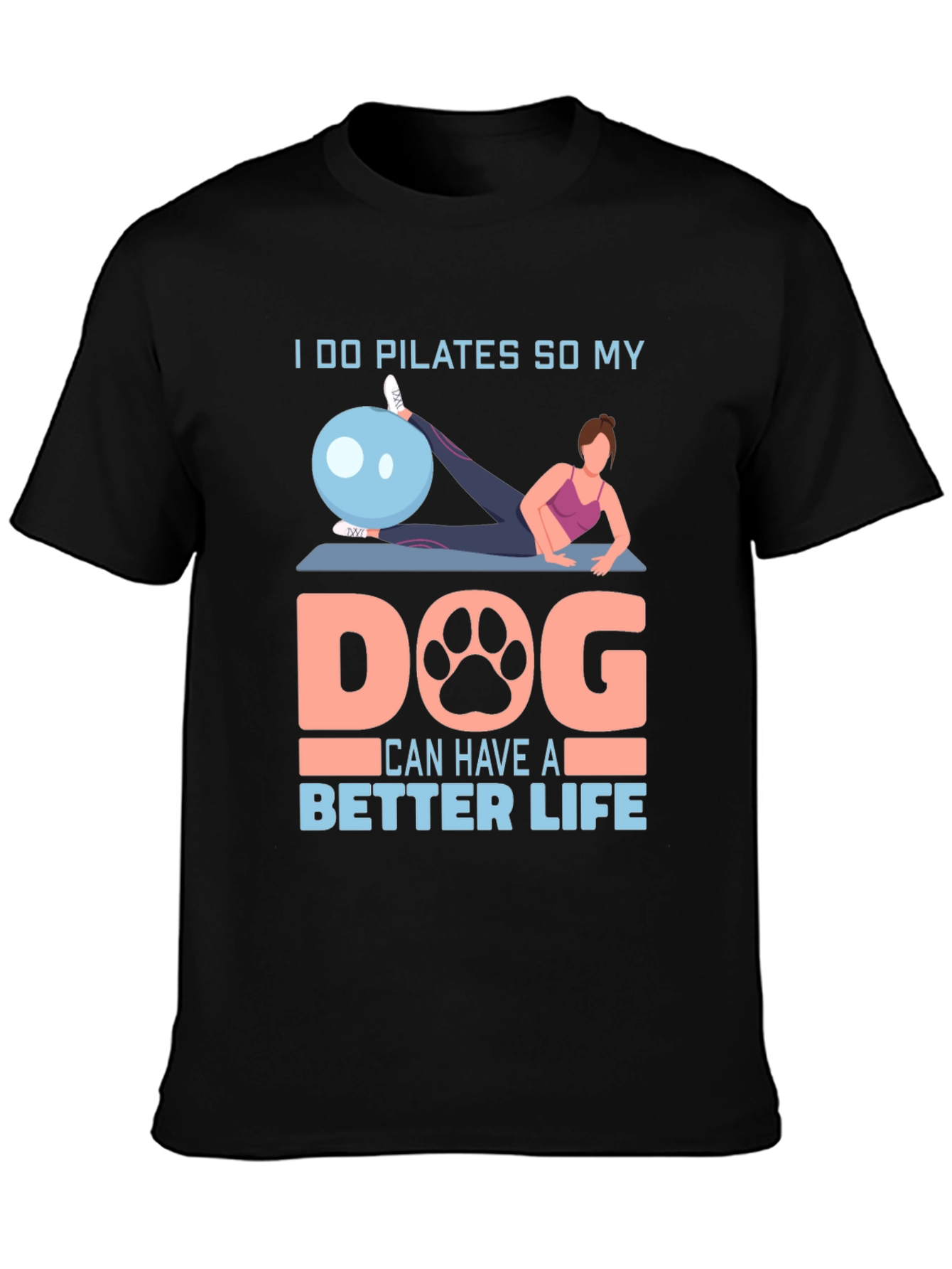 Pilates Dog Lover T-Shirt