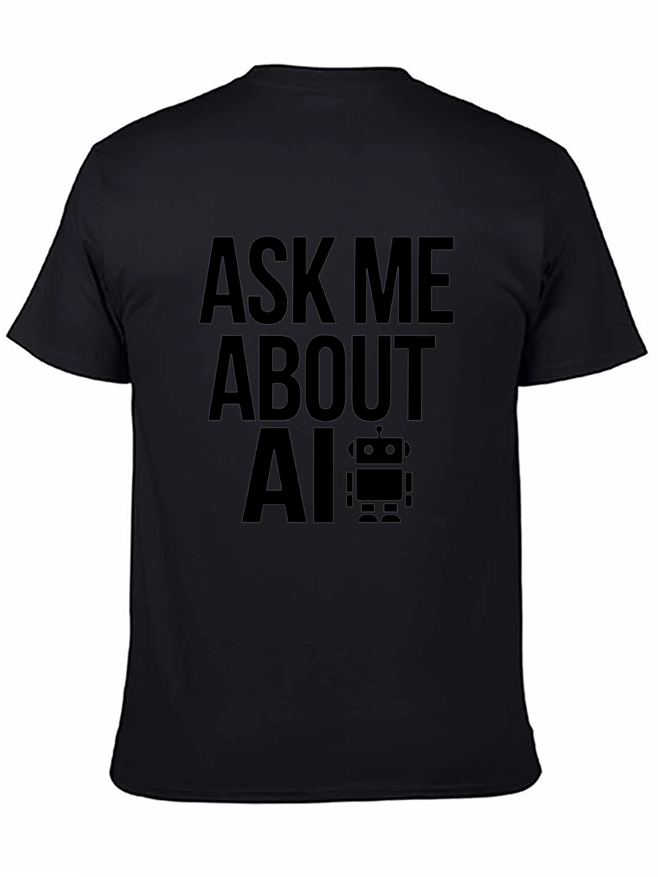 Ask Me About AI T-Shirt - Trendy & Smart