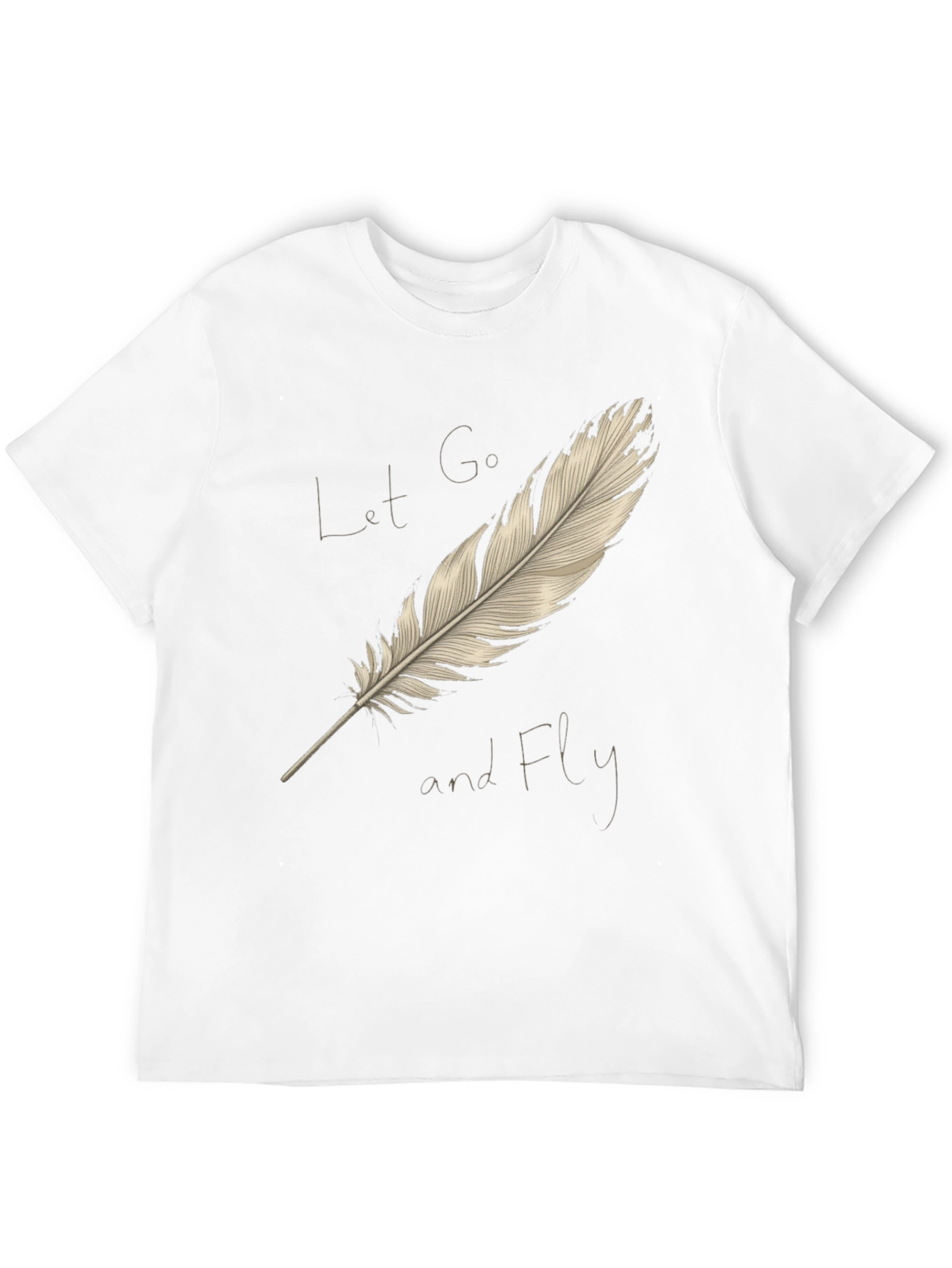 Let Go and Fly Feather Graphic T-Shirt