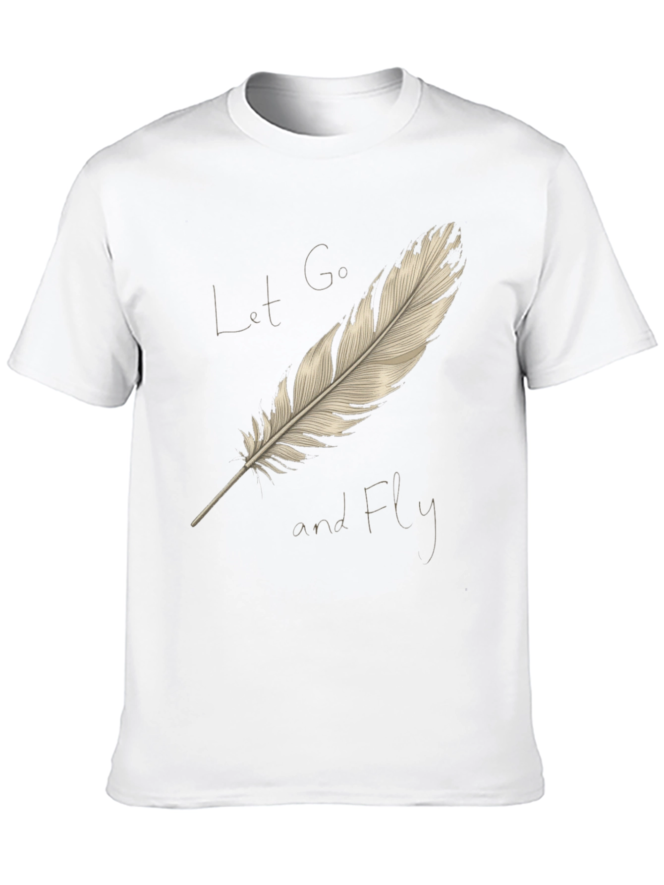Let Go and Fly Feather Graphic T-Shirt