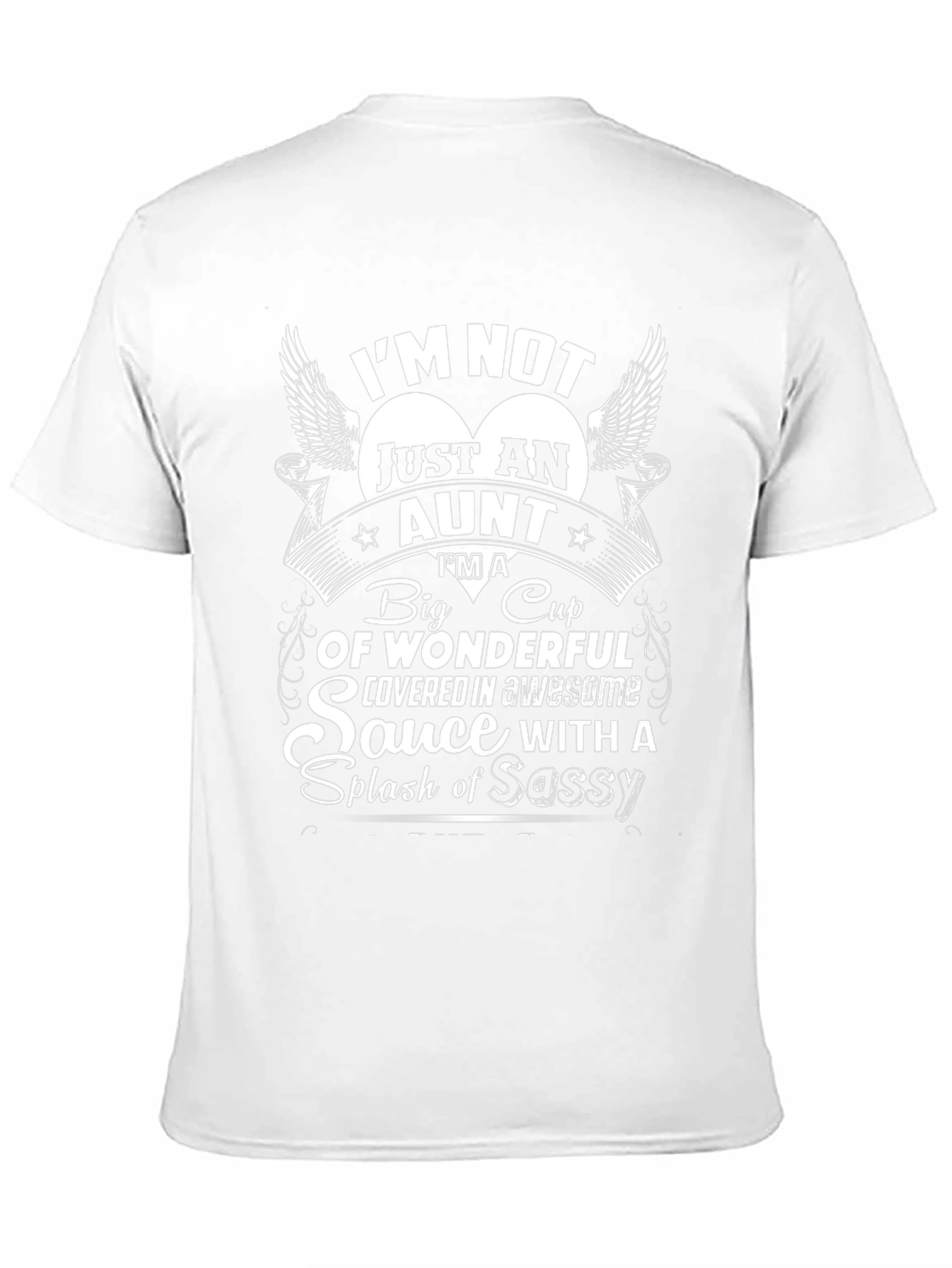 Im Not Just An Aunt Graphic T-Shirt