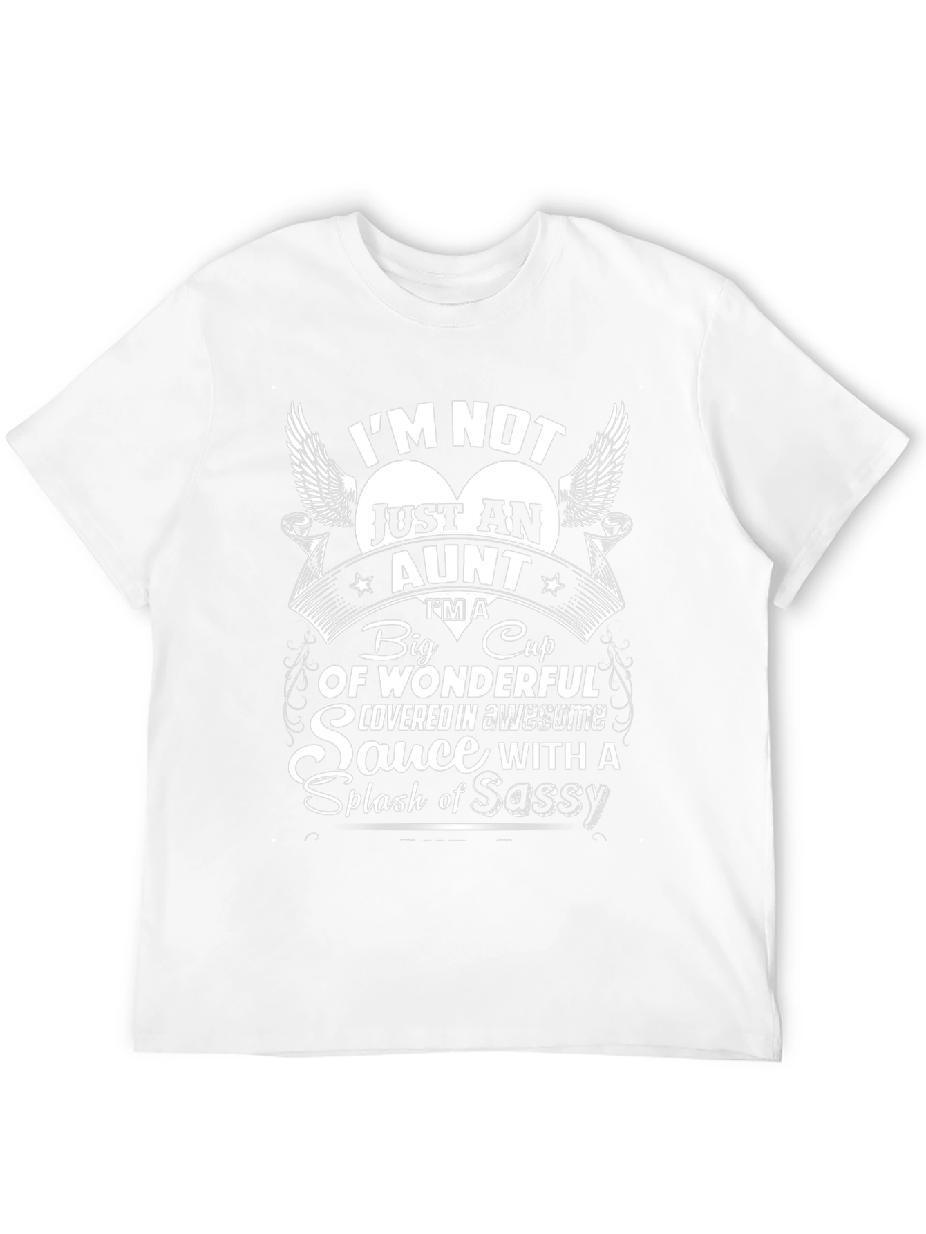 Im Not Just An Aunt Graphic T-Shirt