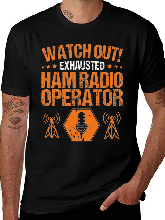 Exhausted Ham Radio Operator Graphic T-Shirt