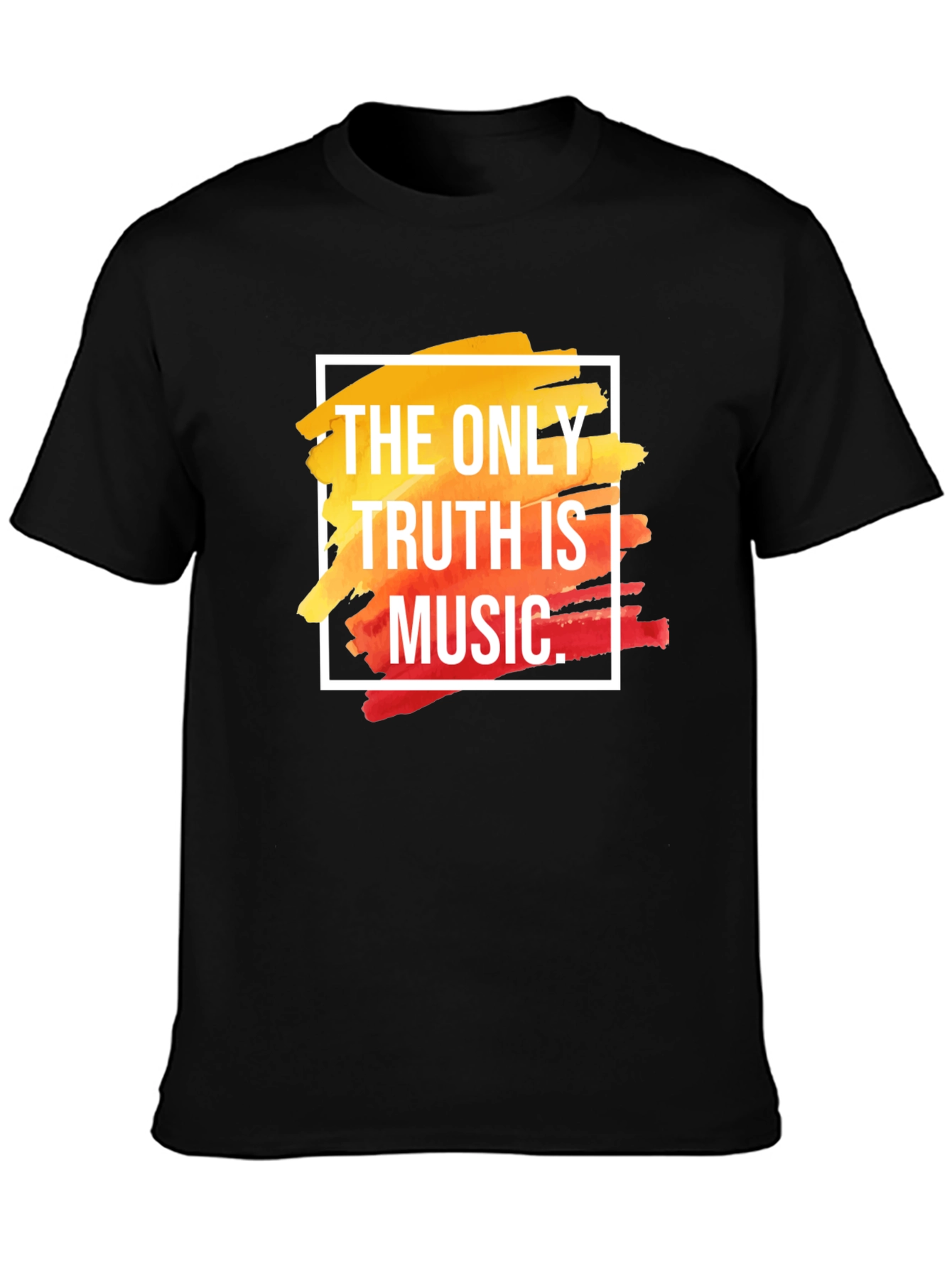 The Only Truth Is Music T-Shirt