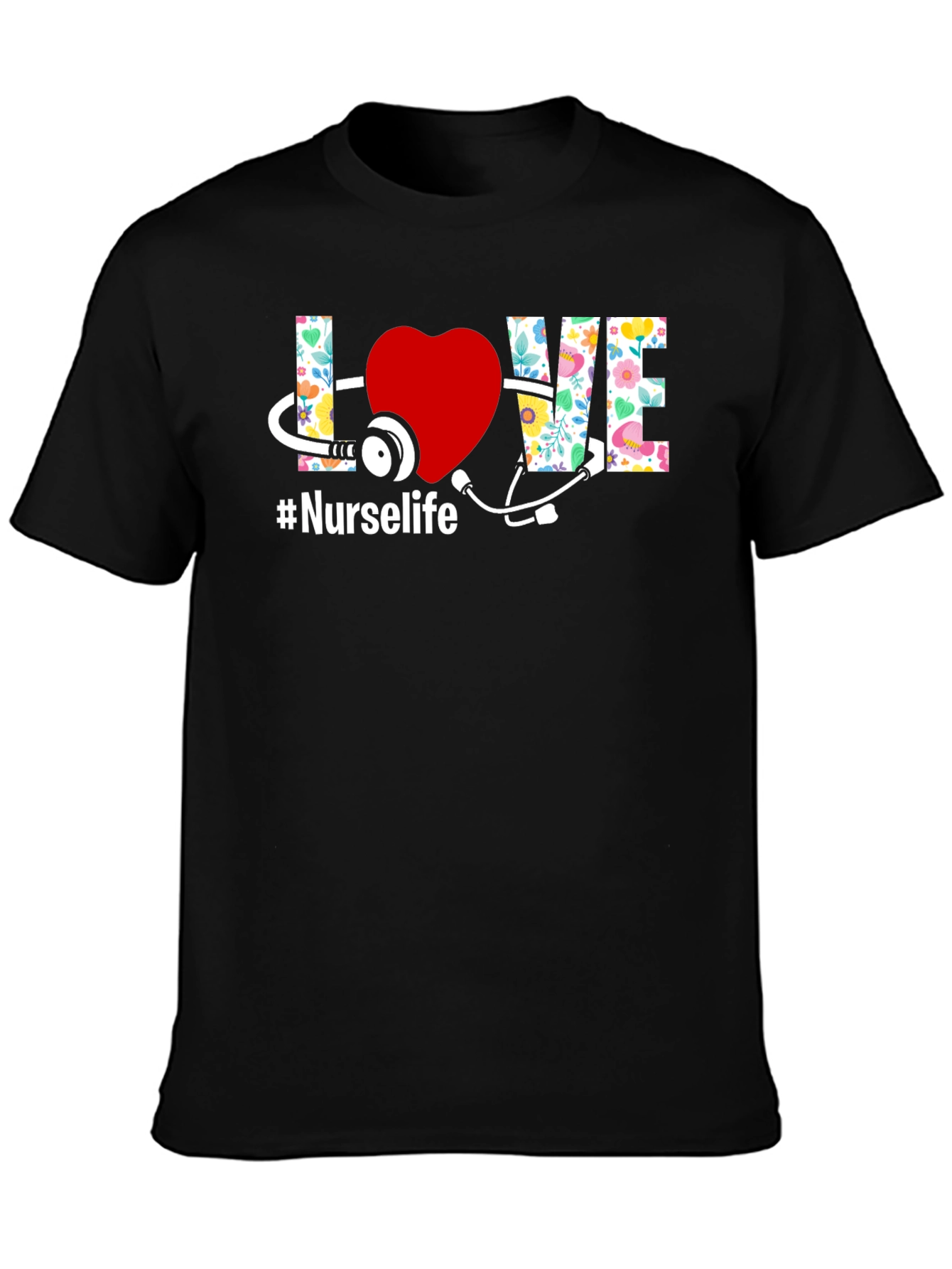 Nurse Life T-Shirt - Floral LOVE Design