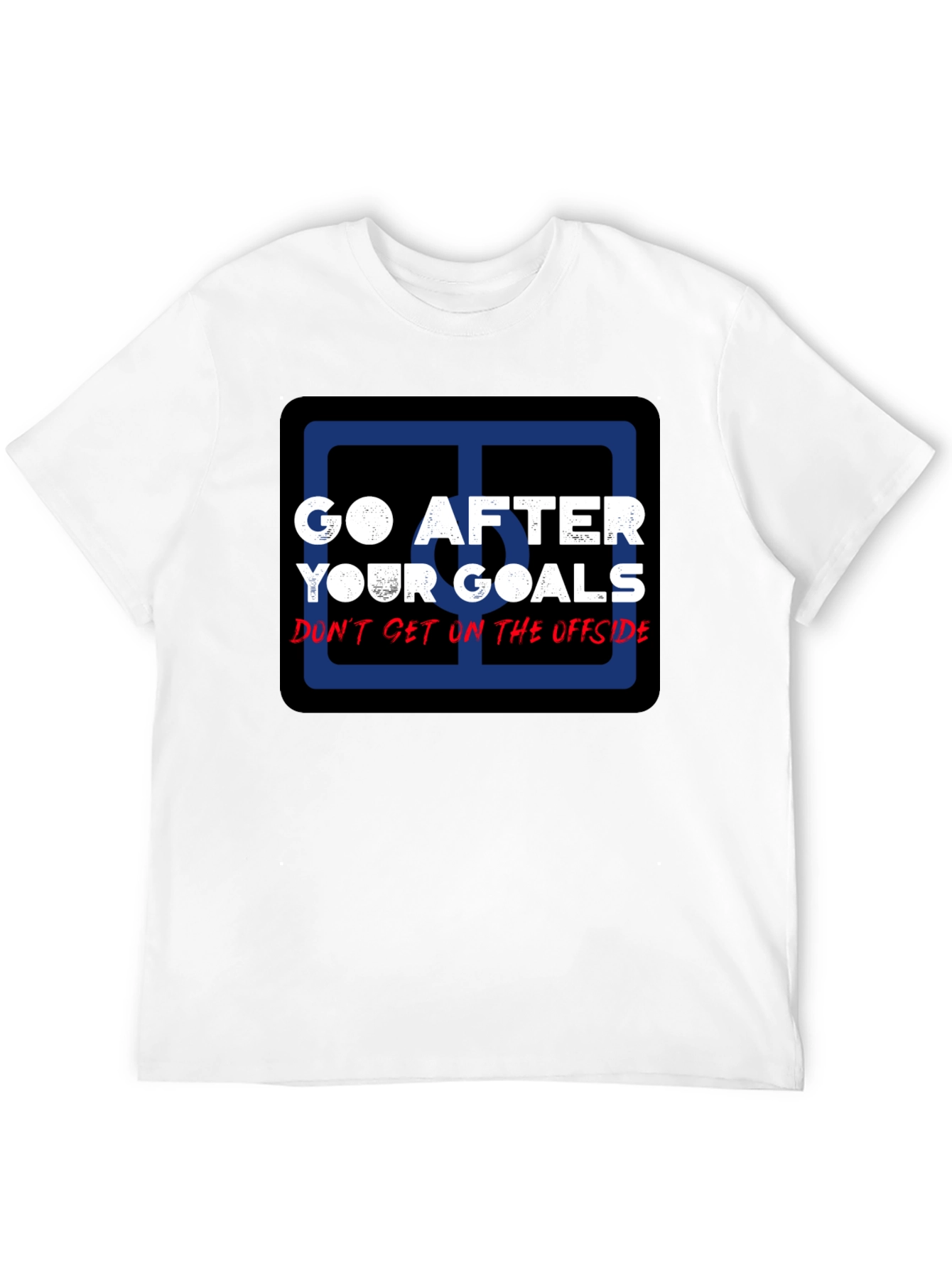 Go After Your Goals Black Graphic T-Shirt