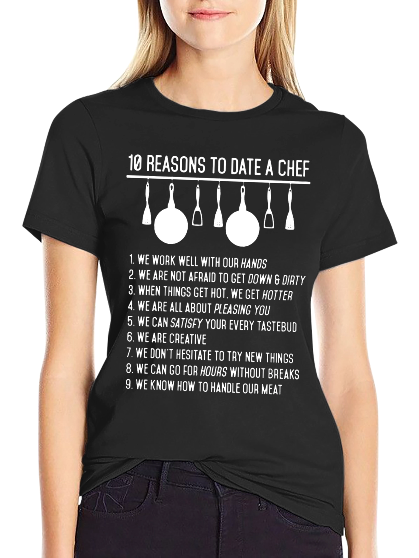Funny 10 Reasons to Date a Chef Graphic Tee