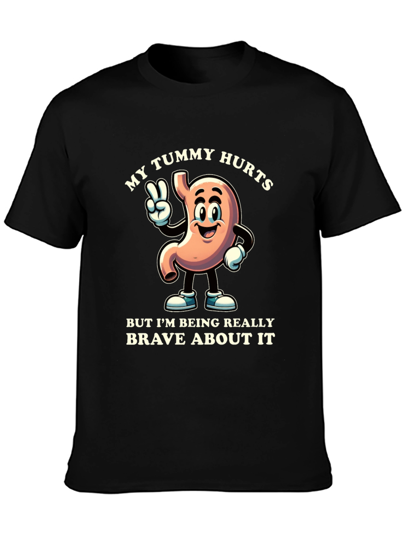 My Tummy Hurts Brave Cartoon Stomach Black T-Shirt