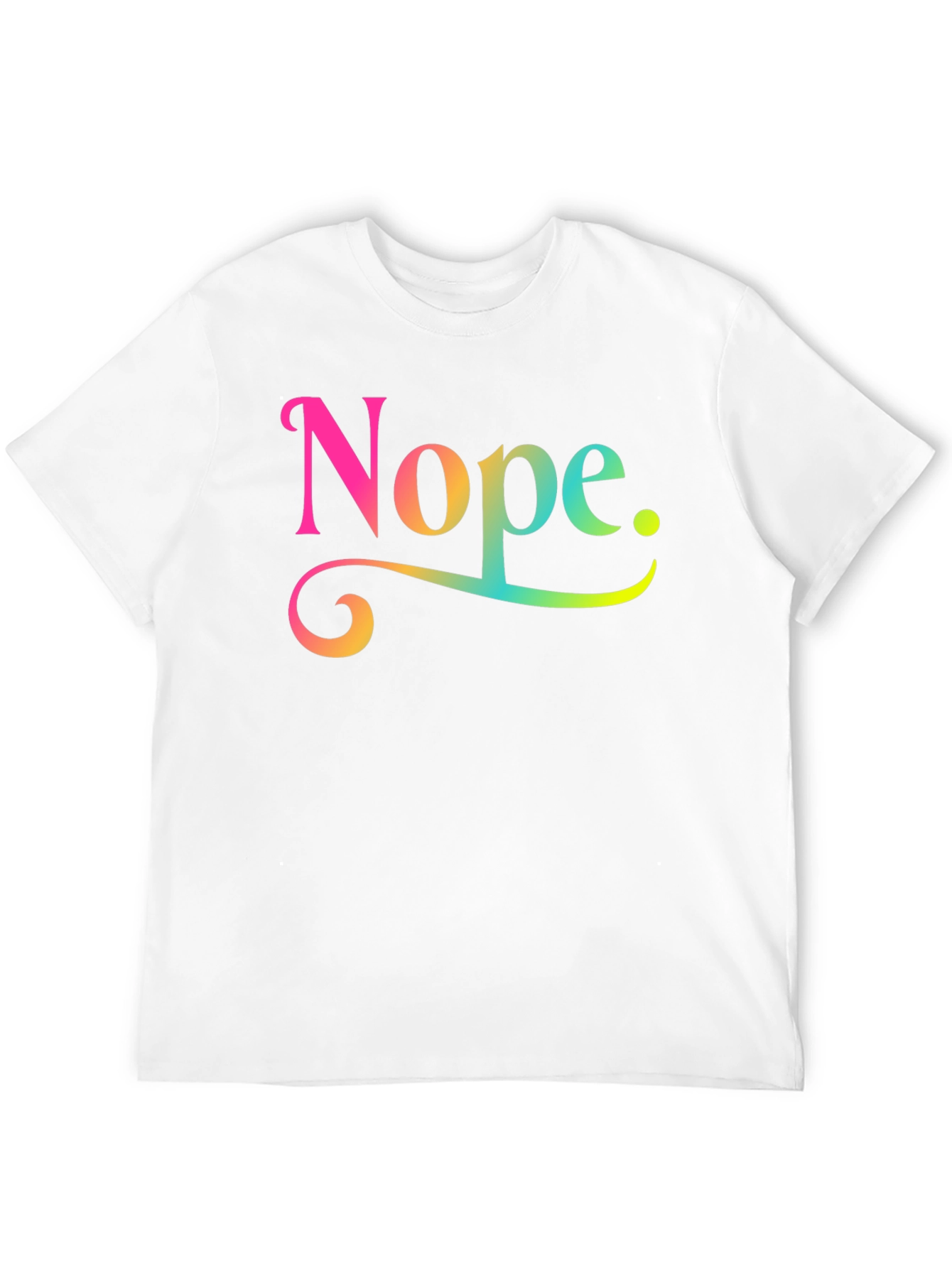 Nope Rainbow Text Graphic Novelty Tee
