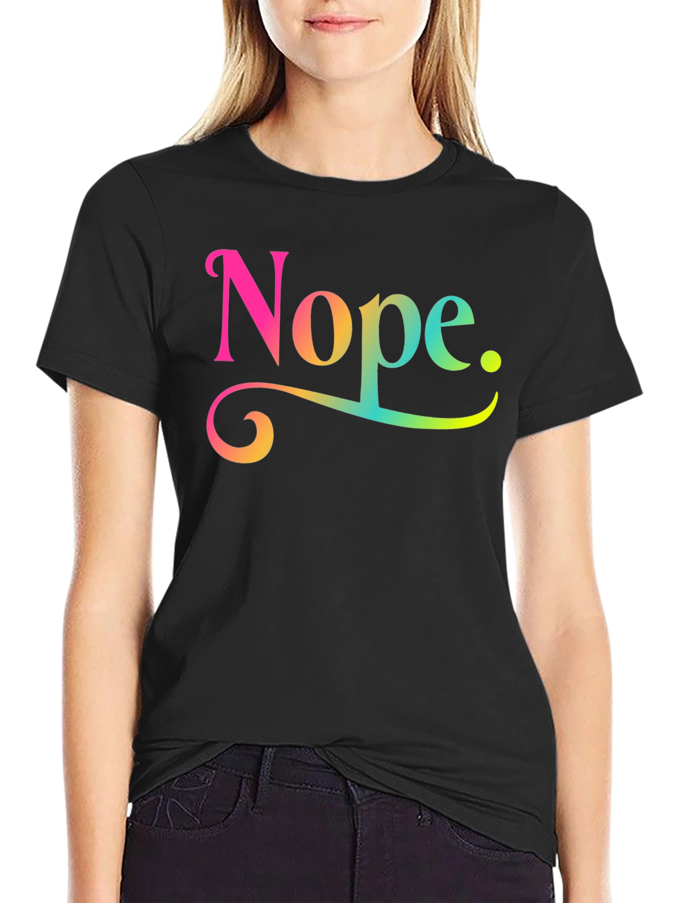 Nope Rainbow Text Graphic Novelty Tee