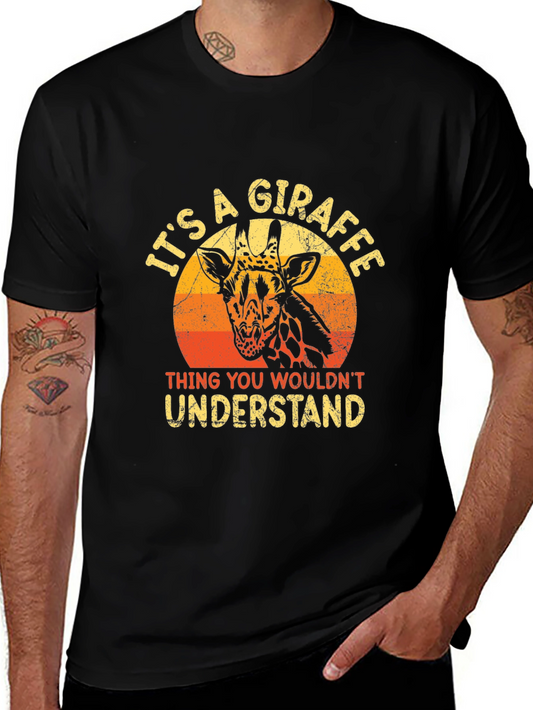 Its A Giraffe Thing Mens Graphic T-Shirt