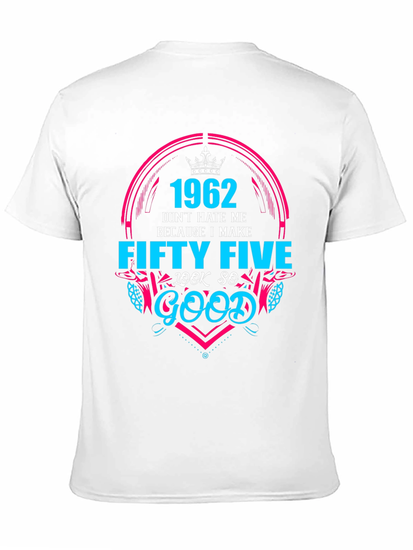 1962 Fifty Five Look So Good T-Shirt