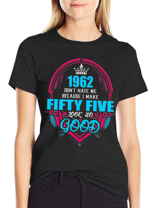 1962 Fifty Five Look So Good T-Shirt
