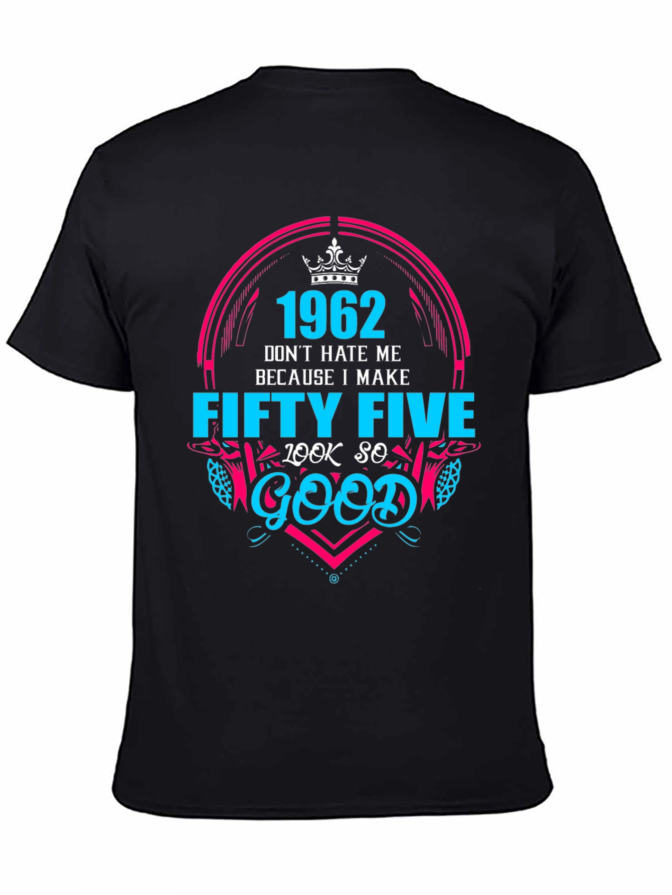 1962 Fifty Five Look So Good T-Shirt