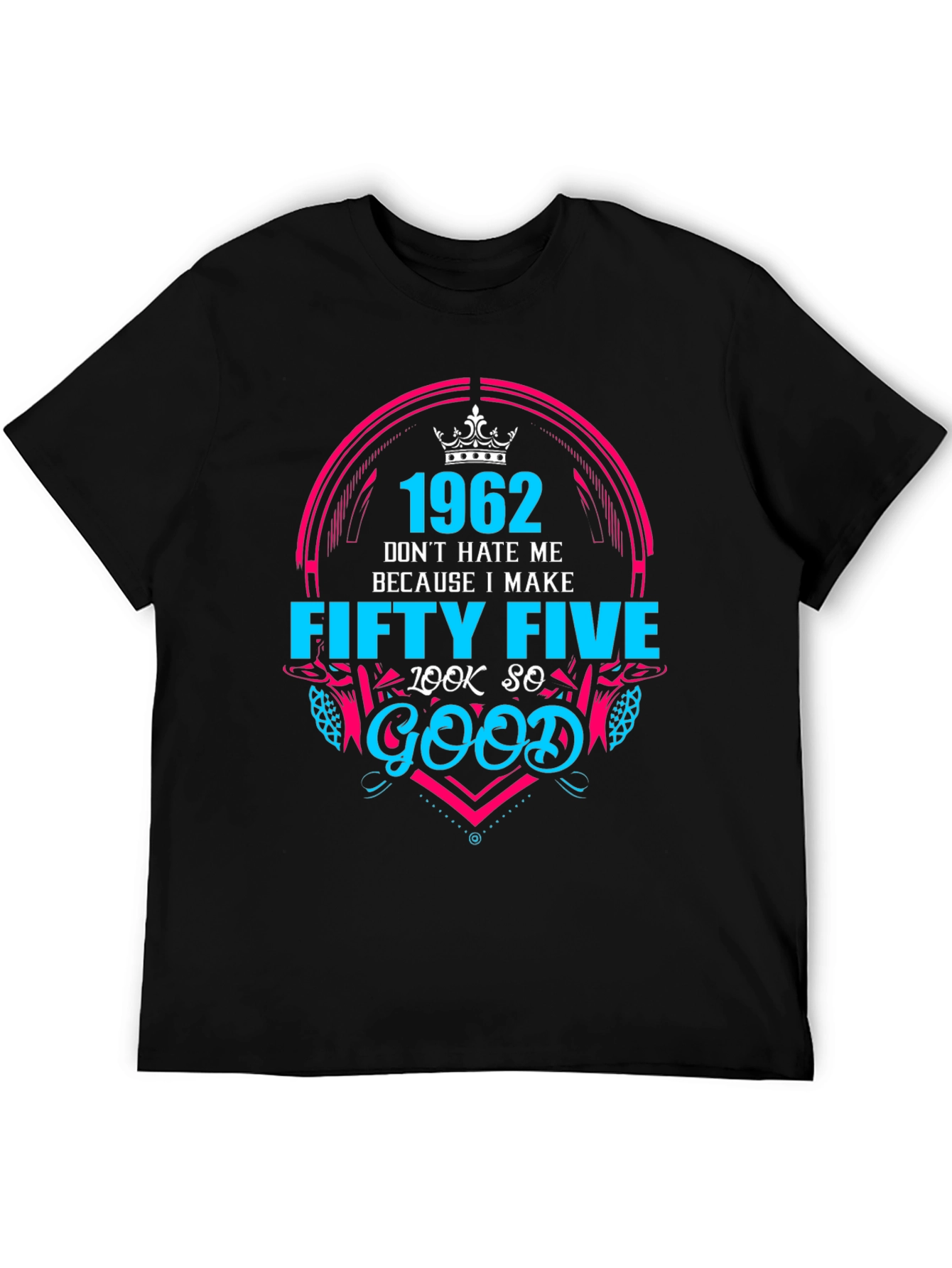 1962 Fifty Five Look So Good T-Shirt