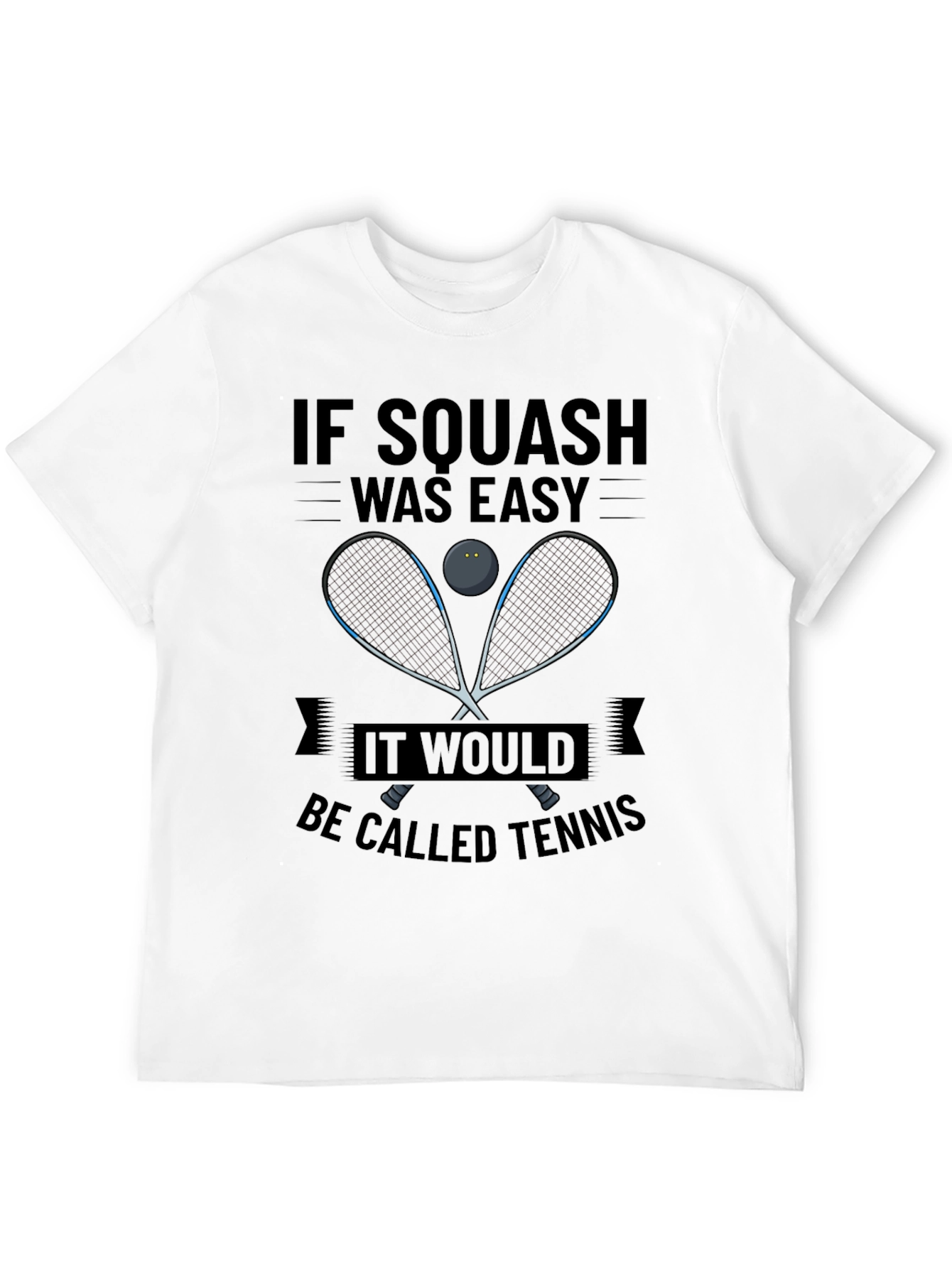 Squash vs Tennis Funny T-Shirt