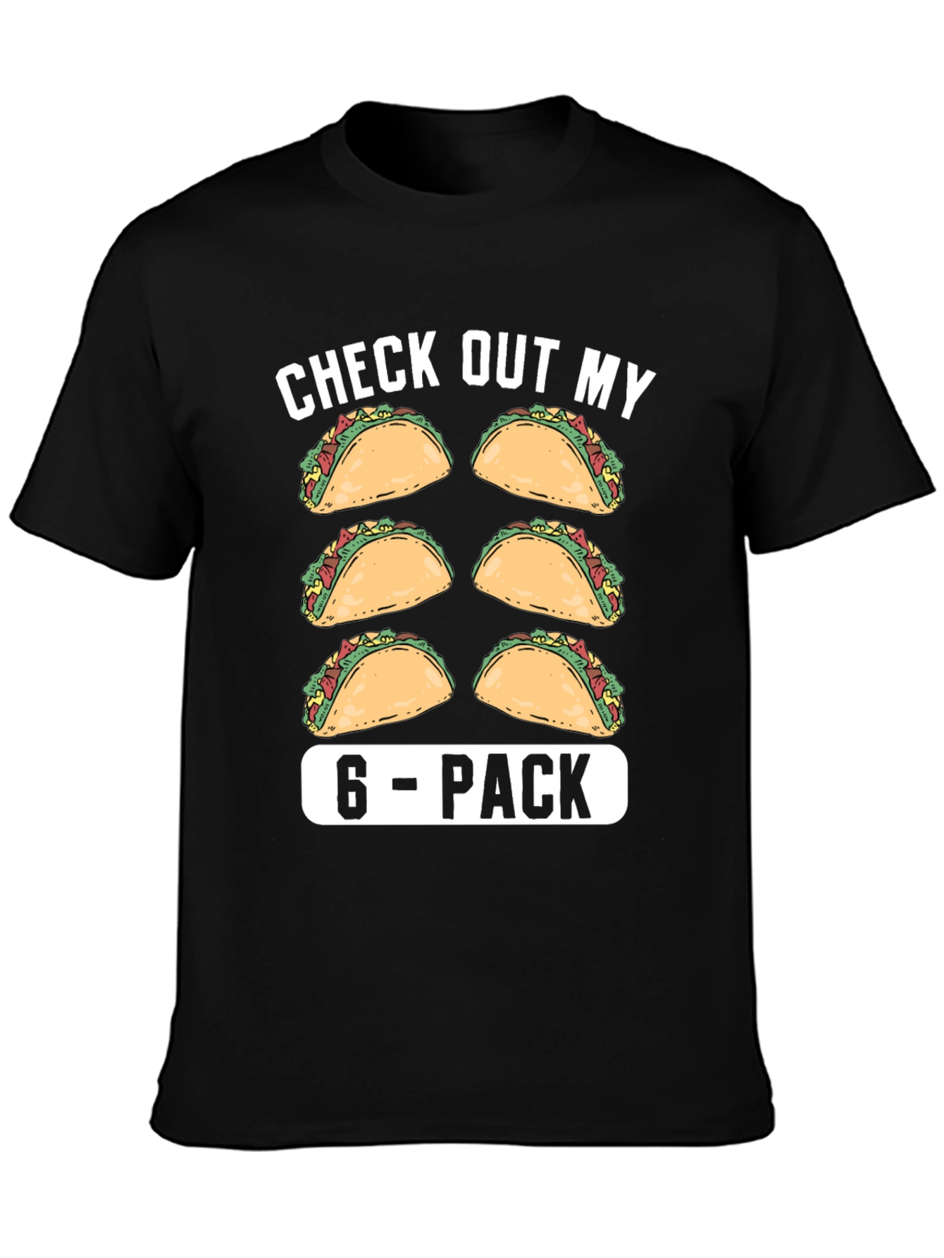 Taco 6-Pack Funny Graphic T-Shirt