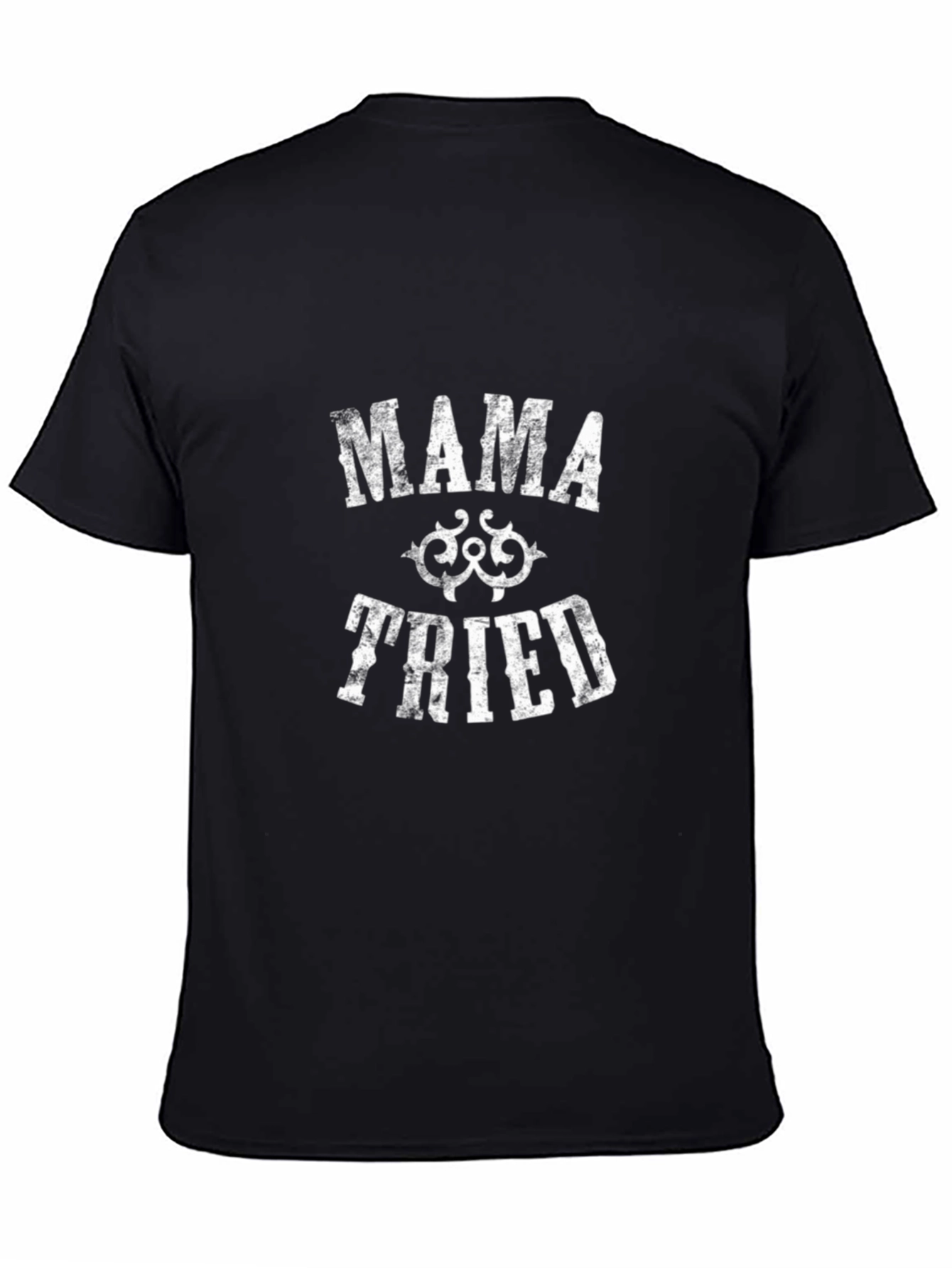Mama Tried Black Graphic T-Shirt